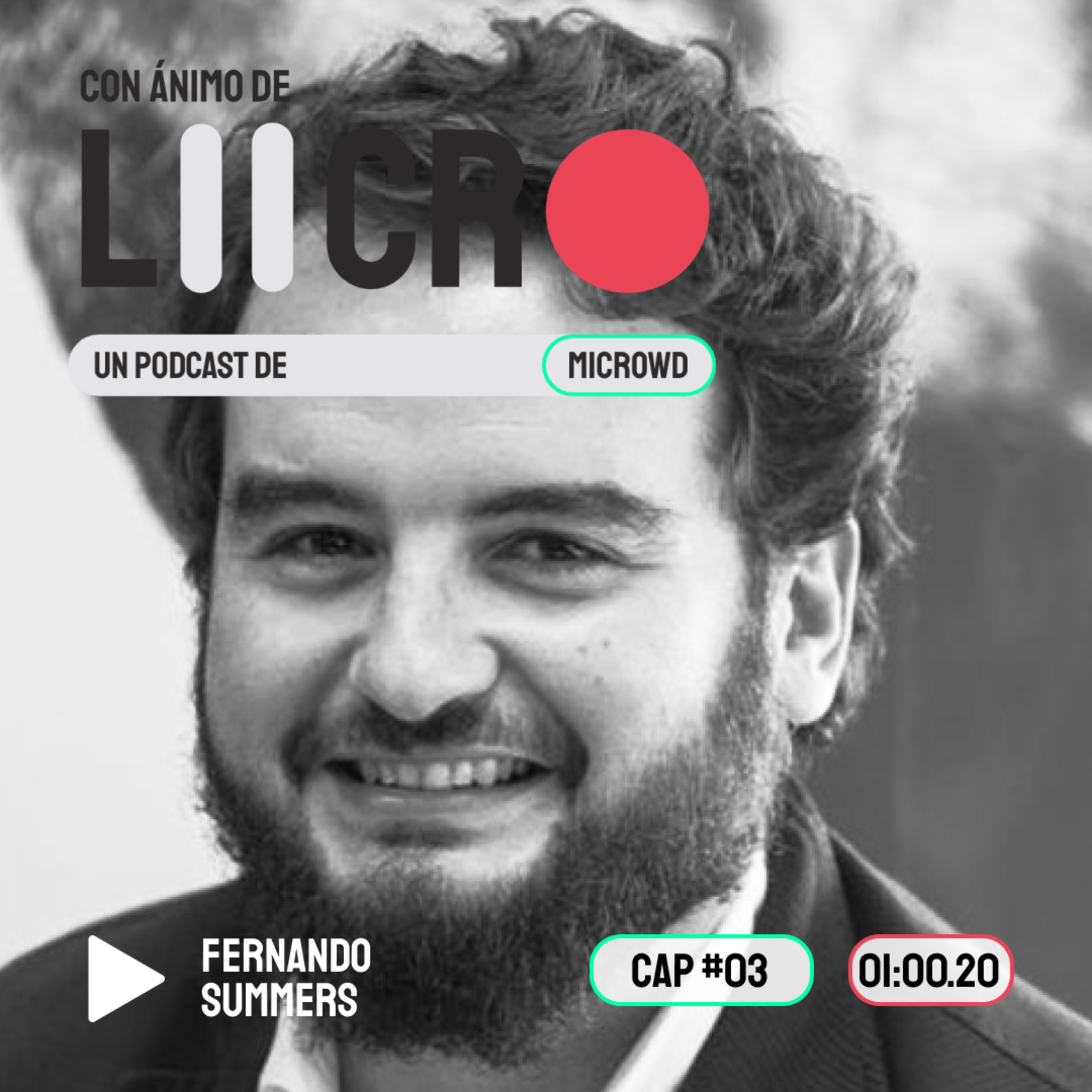 3. Entrevista a Fernando Summers, CEO de Rastreator durante 7 años episode artwork