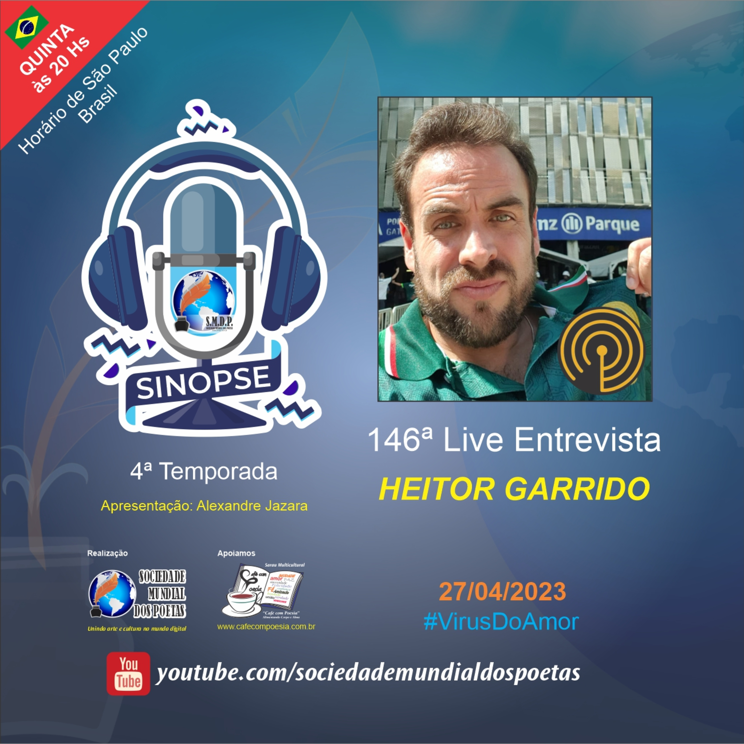 #146 Ed. Heitor Garrido no #SINOPSE em 27/04/2023 #virusdoamor episode artwork