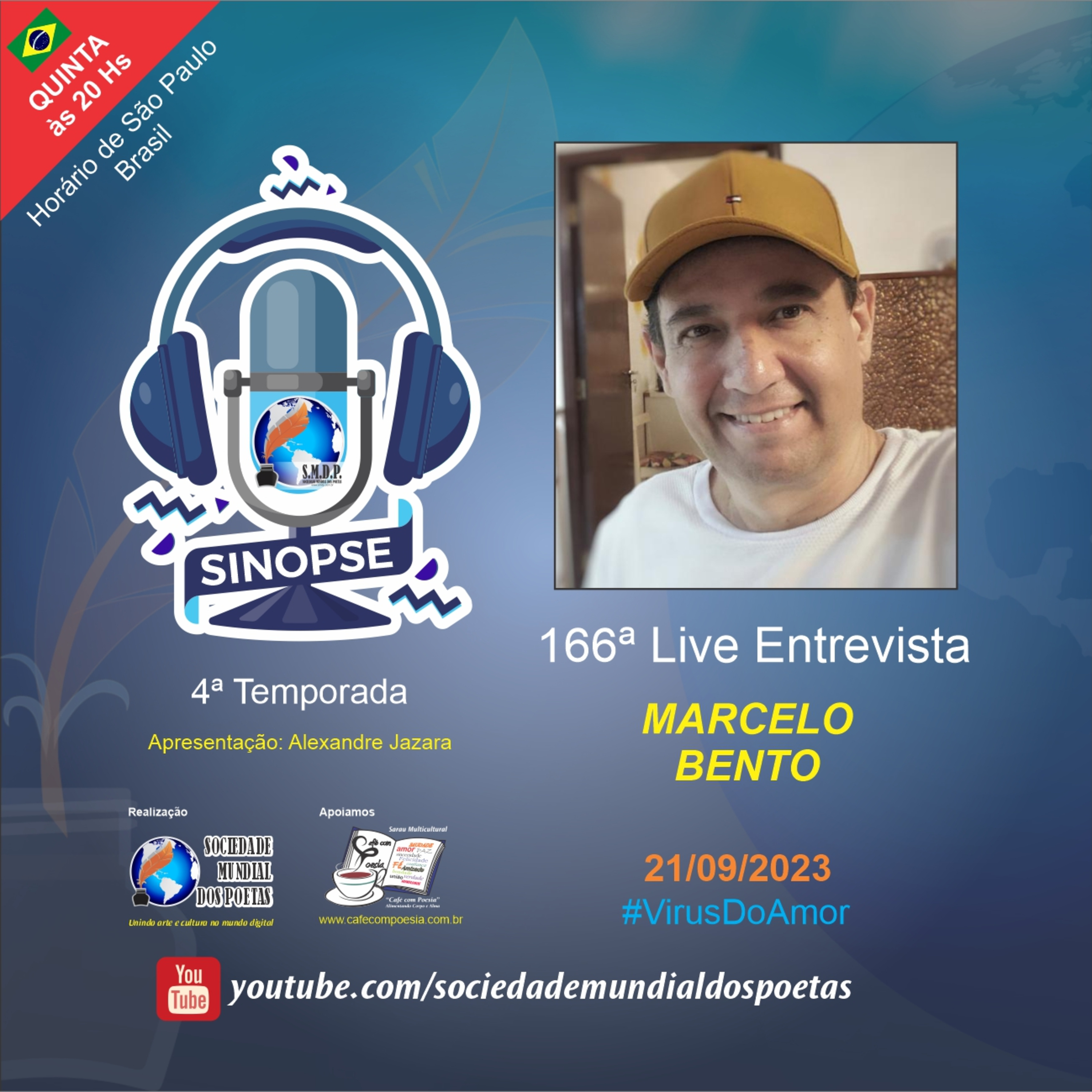 #166 Ed. Marcelo Bento do #SINOPSE em 21/09/2023 @JornalistaMarceloBento #virusdoamor - 4ª Temporada episode artwork