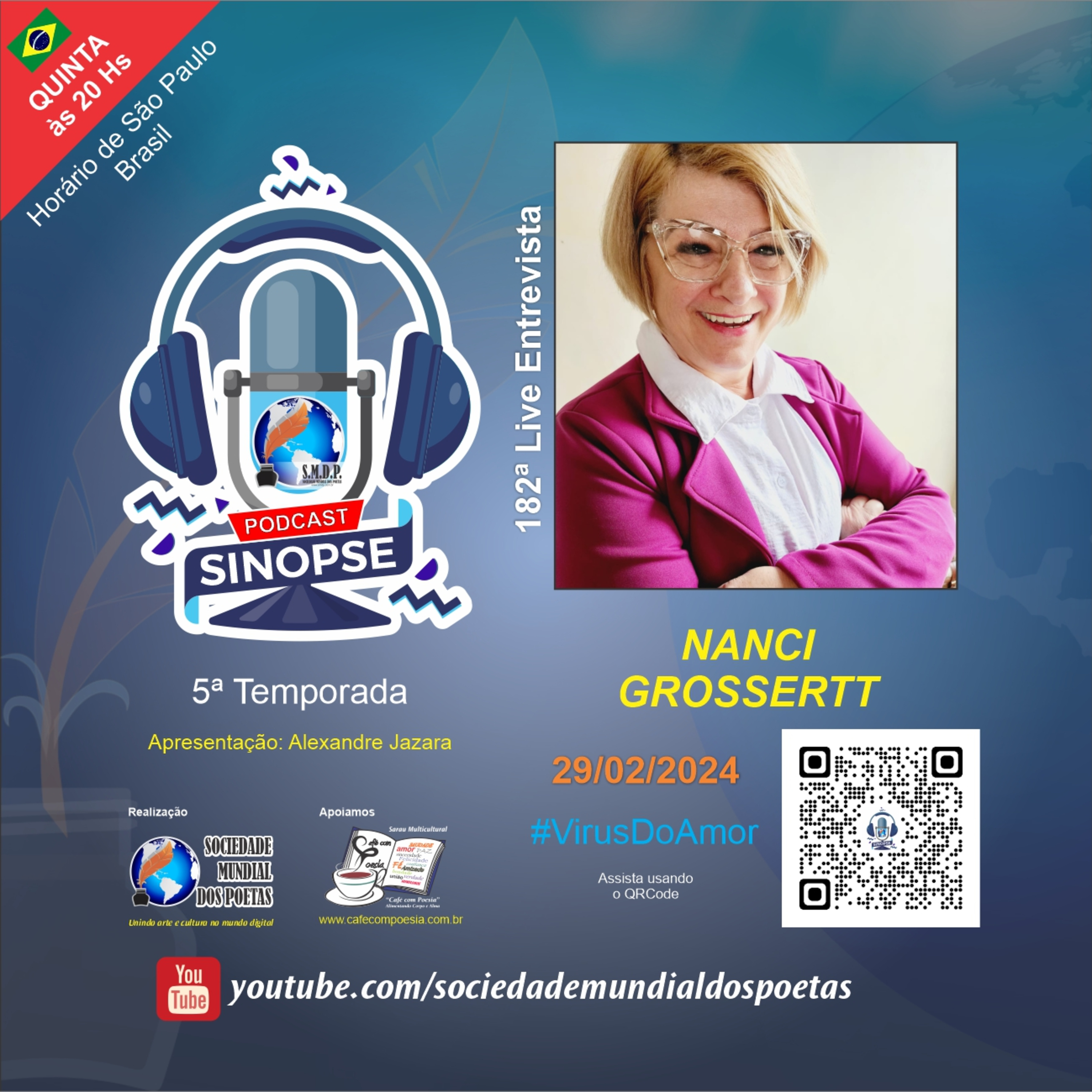 #182 Ed. Nanci Grossertt no #SINOPSE em 29/02/2024 - 5ª Temporada #VírusDoAmor episode artwork