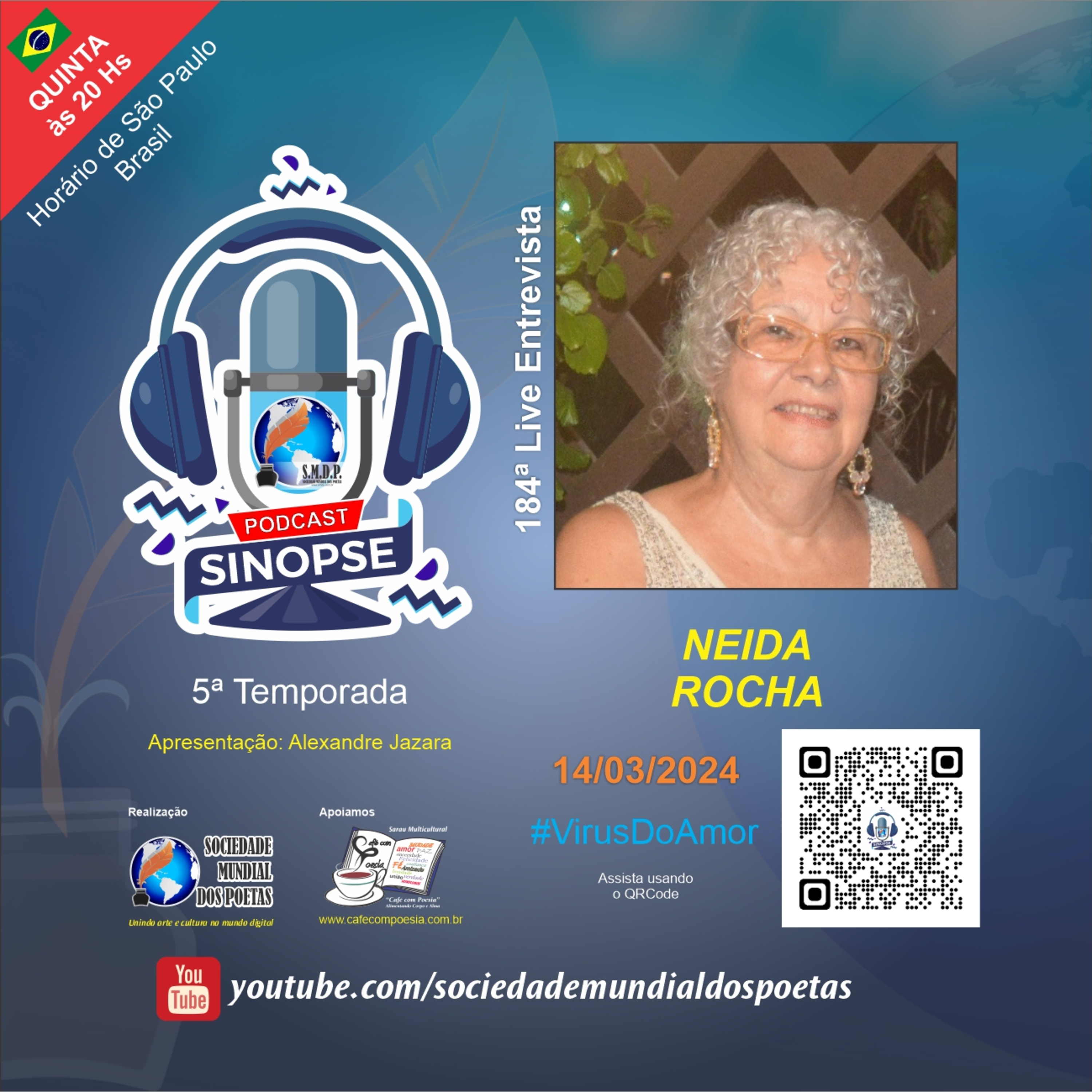 #184 Ed. Neida Rocha no #SINOPSE em 14/03/2024 - 5ª Temporada #VírusDoAmor episode artwork