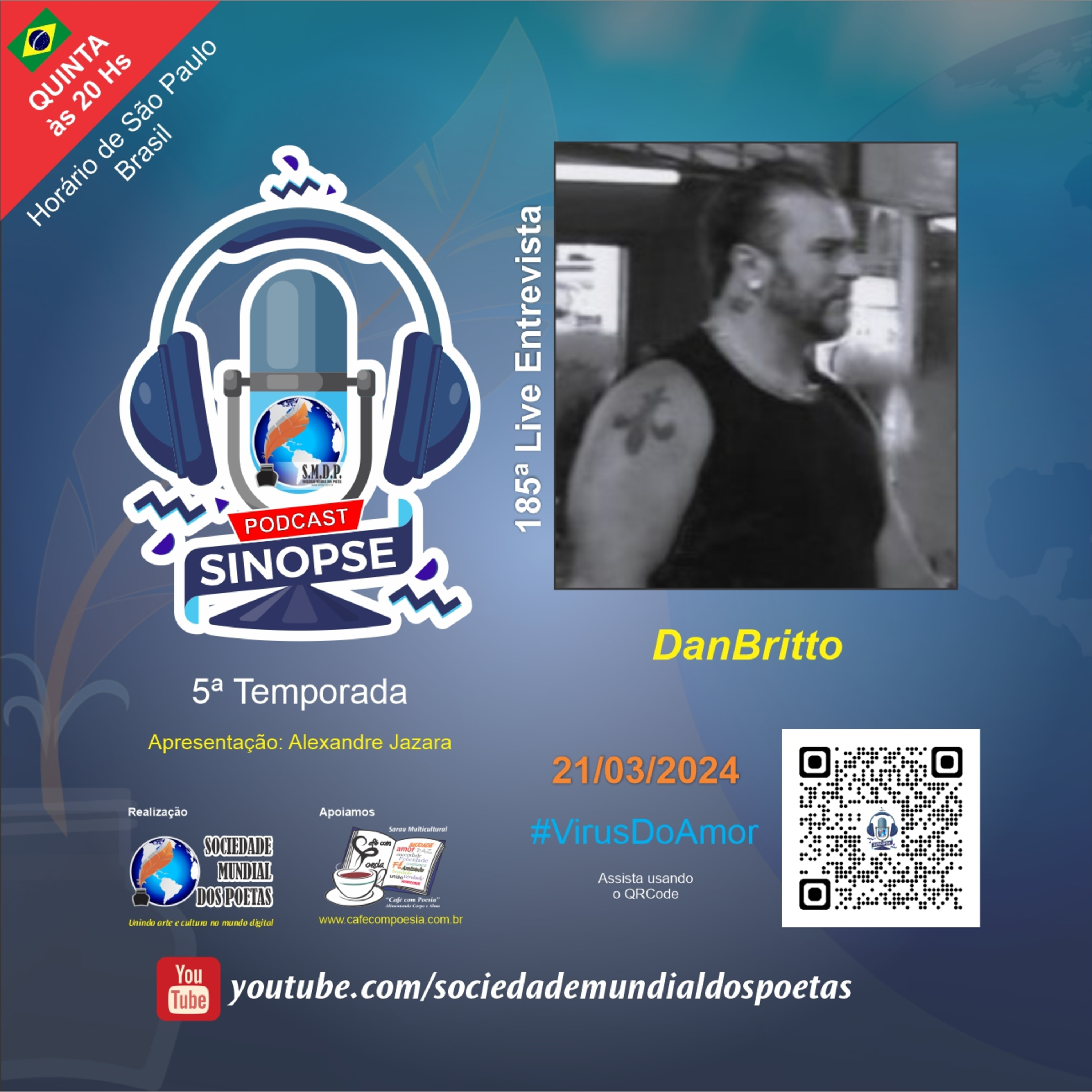 #185 Ed. DanBritto no #SINOPSE em 21/03/2024 - 5ª Temporada #VírusDoAmor episode artwork