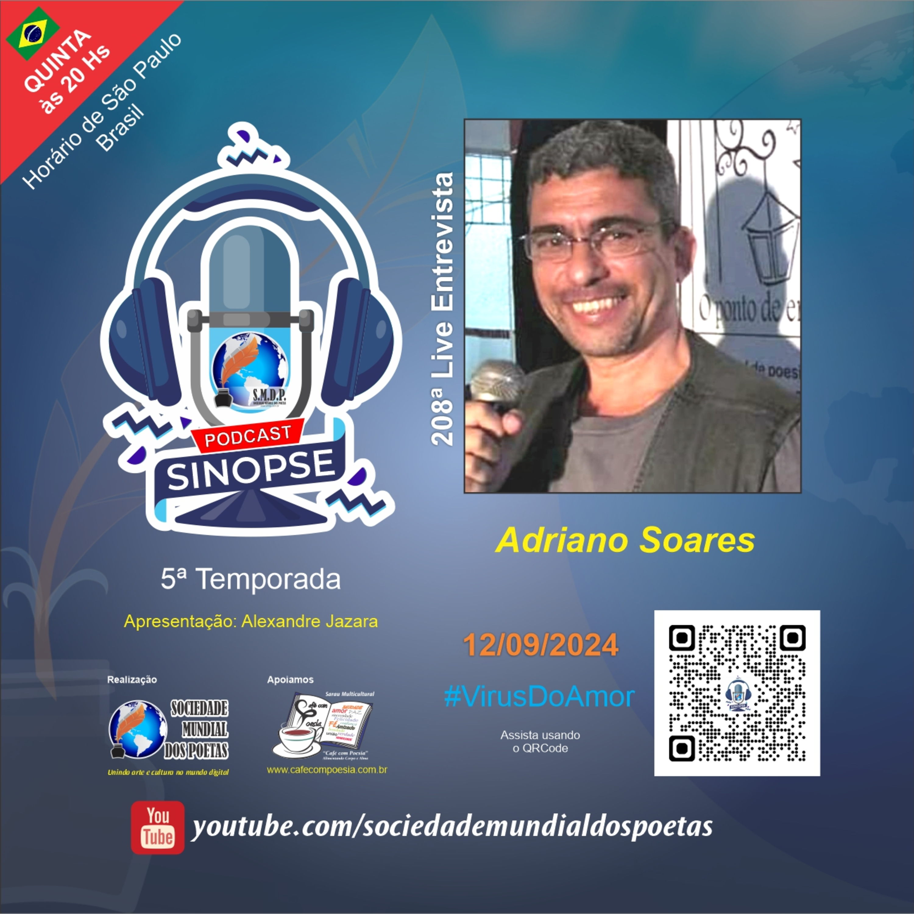 #208 Ed. Adriano Soares no #SINOPSE em 12.09.2024 - 5ª Temporada #VírusDoAmor episode artwork
