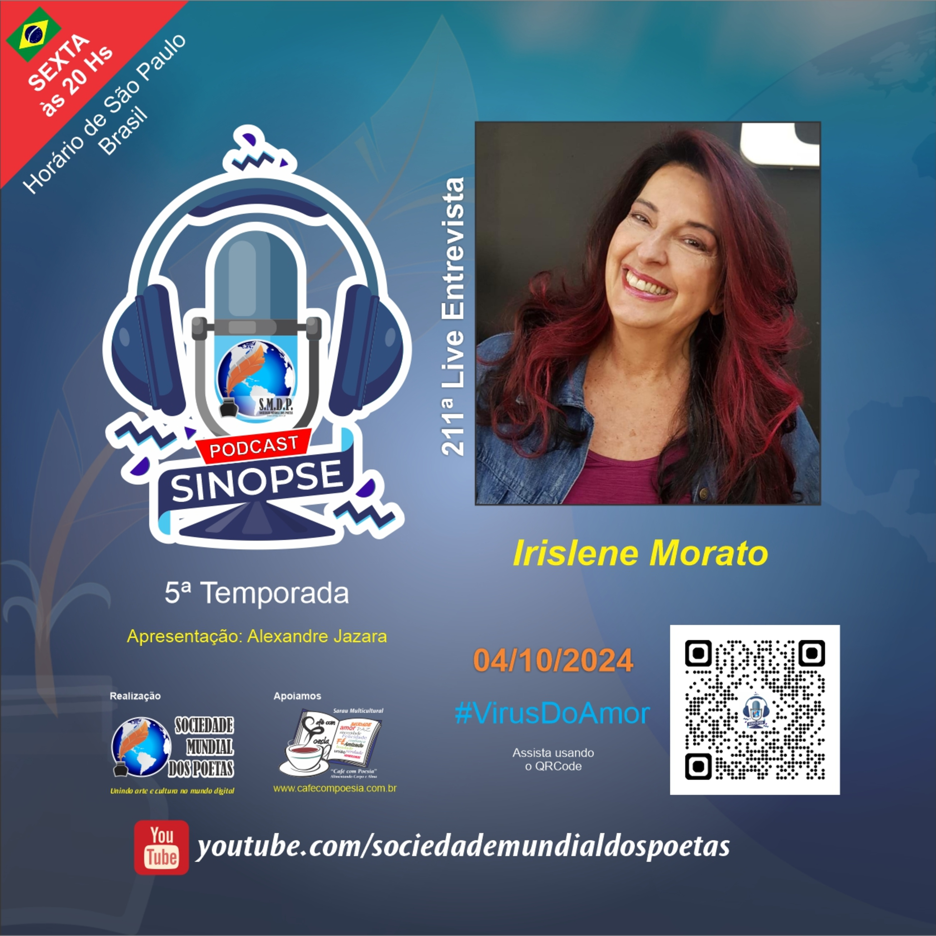 #211 Ed. Irislene Morato no #SINOPSE em 04.10.2024 - 5ª Temporada #VírusDoAmor episode artwork
