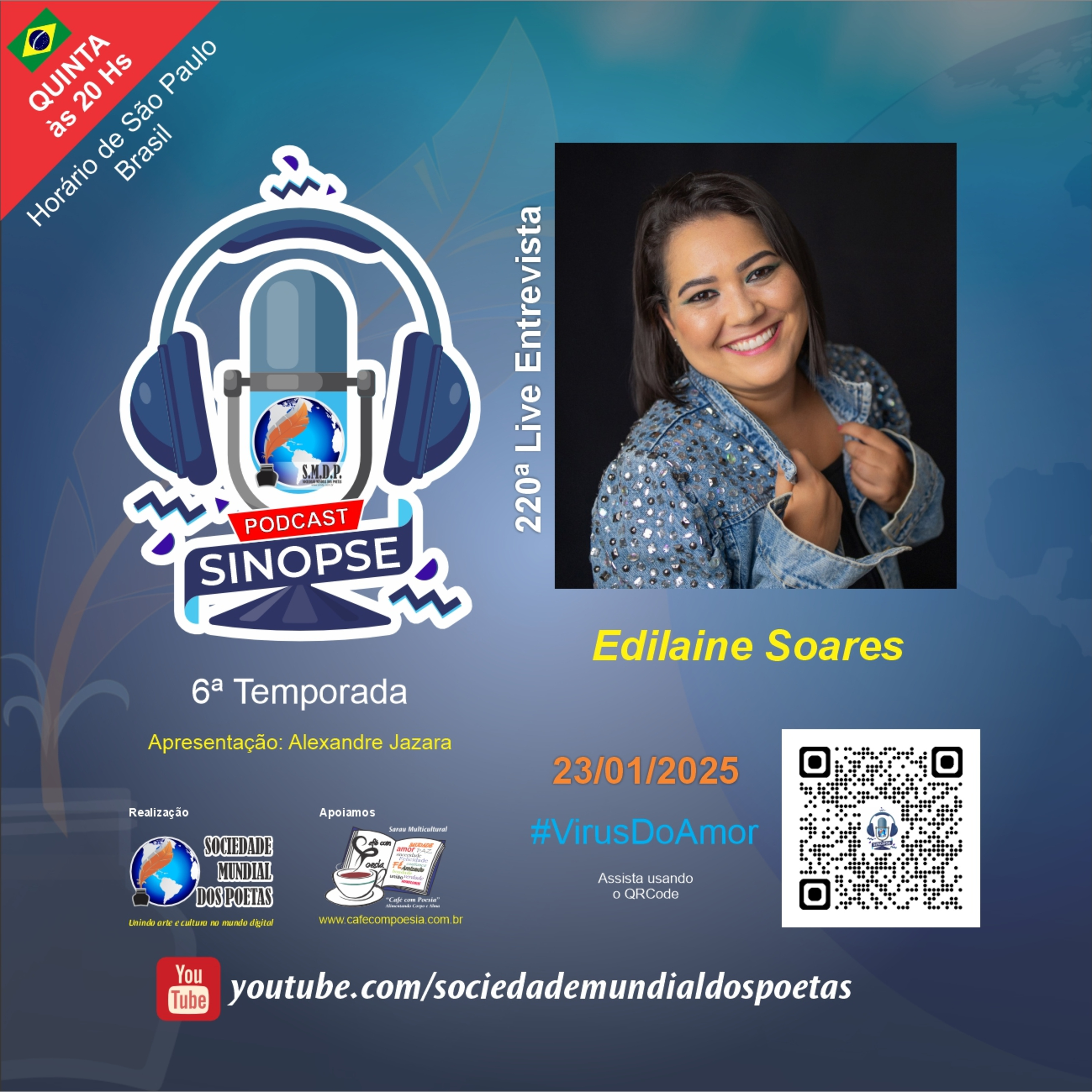 #220 Ed. Edilaine Soares no #SINOPSE em 23.01.2025 - 6ª Temporada #VírusDoAmor episode artwork