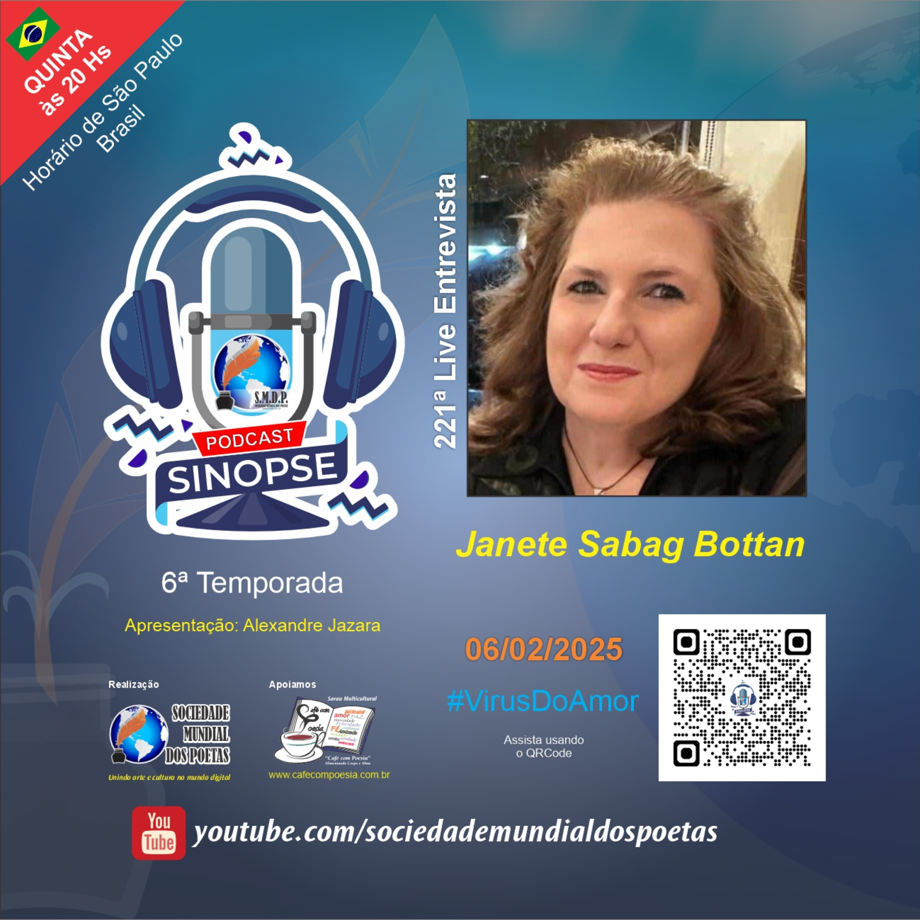 #221 Ed. Janete Sabag Bottan no #SINOPSE em 06.02.2025 - 6ª Temporada #VírusDoAmor episode artwork