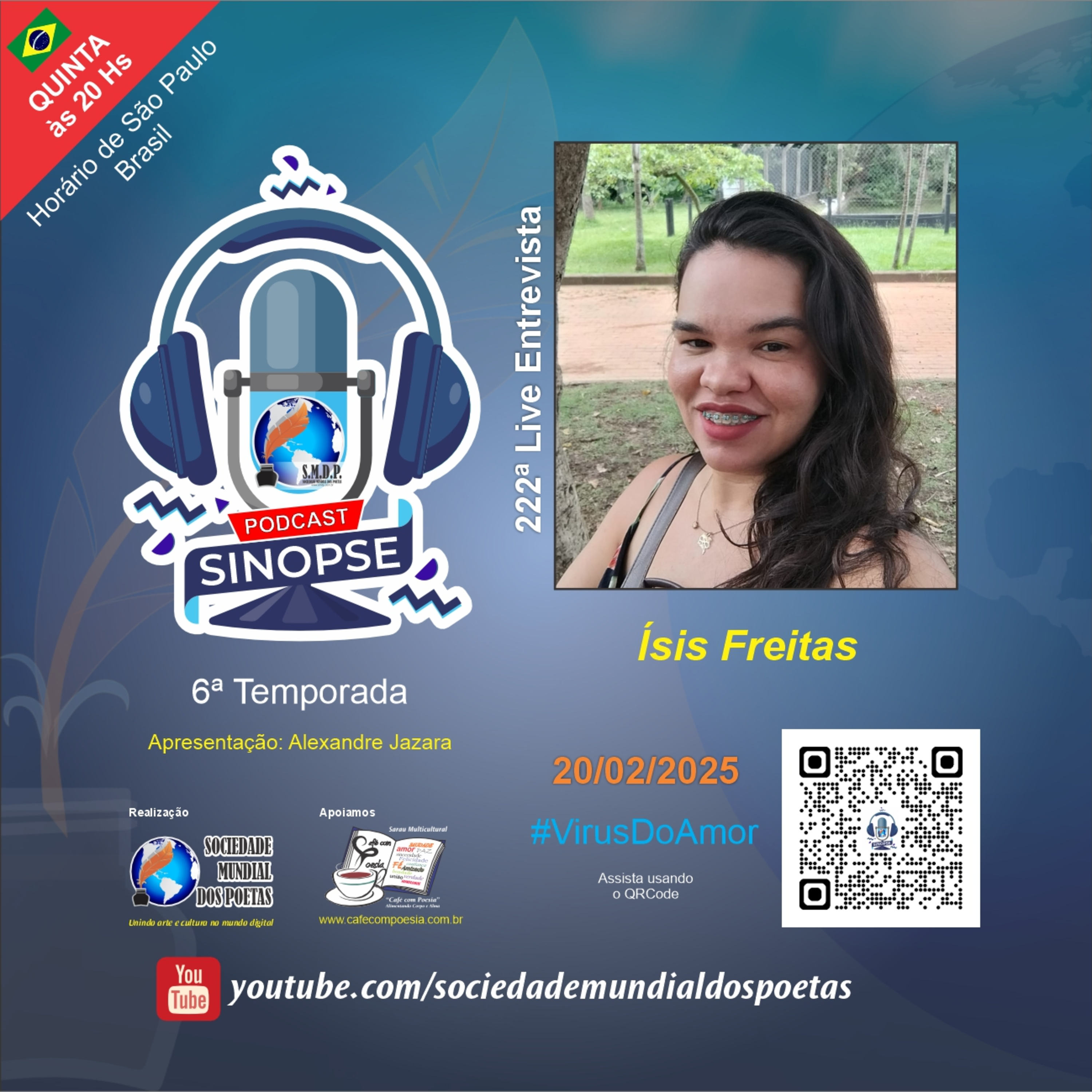 #222 Ed. Ísis Freitas no #SINOPSE em 20.02.2025 - 6ª Temporada #VírusDoAmor episode artwork