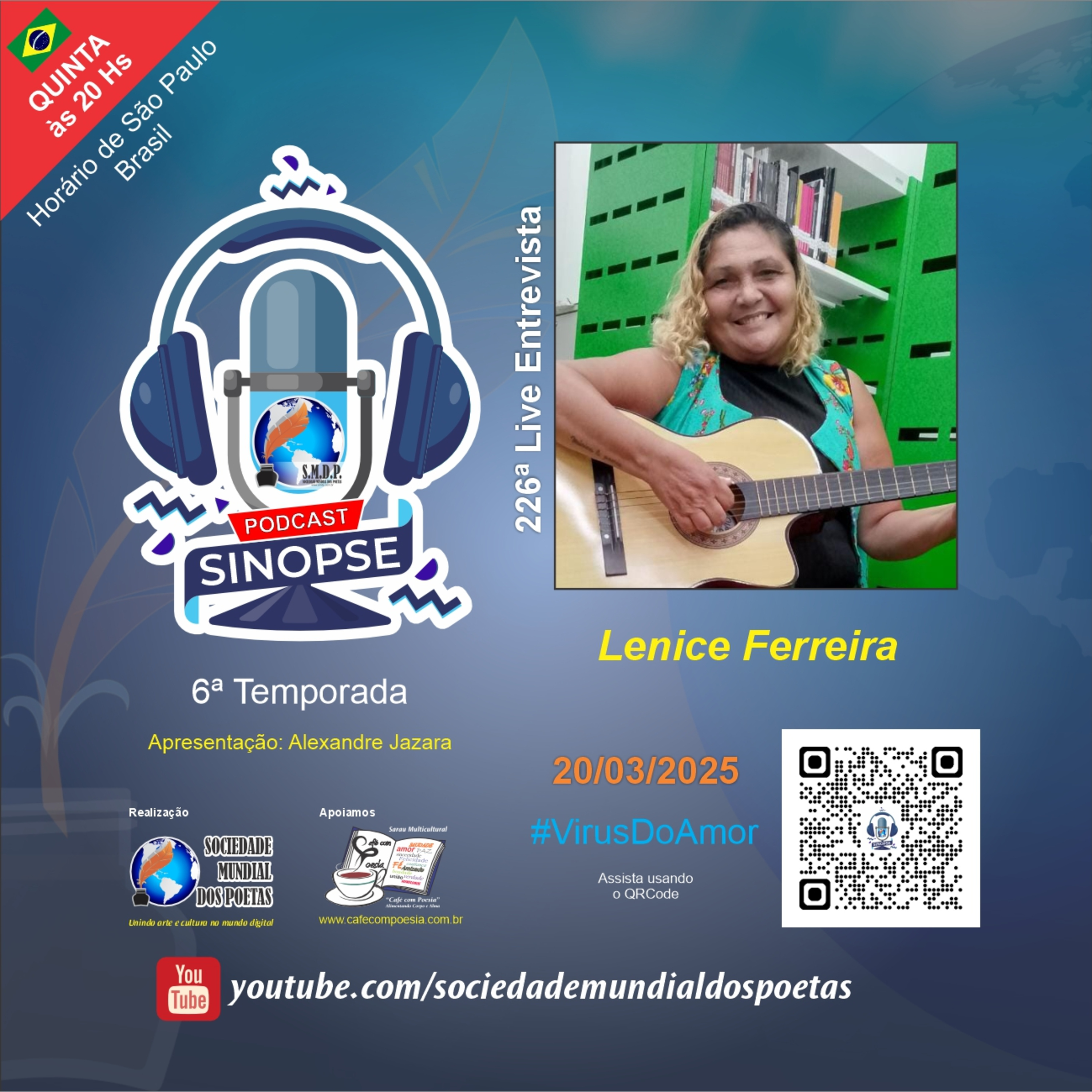 #226 Ed. Lenice Ferreira no #SINOPSE em 20.03.2025 - 6ª Temporada #VírusDoAmor episode artwork