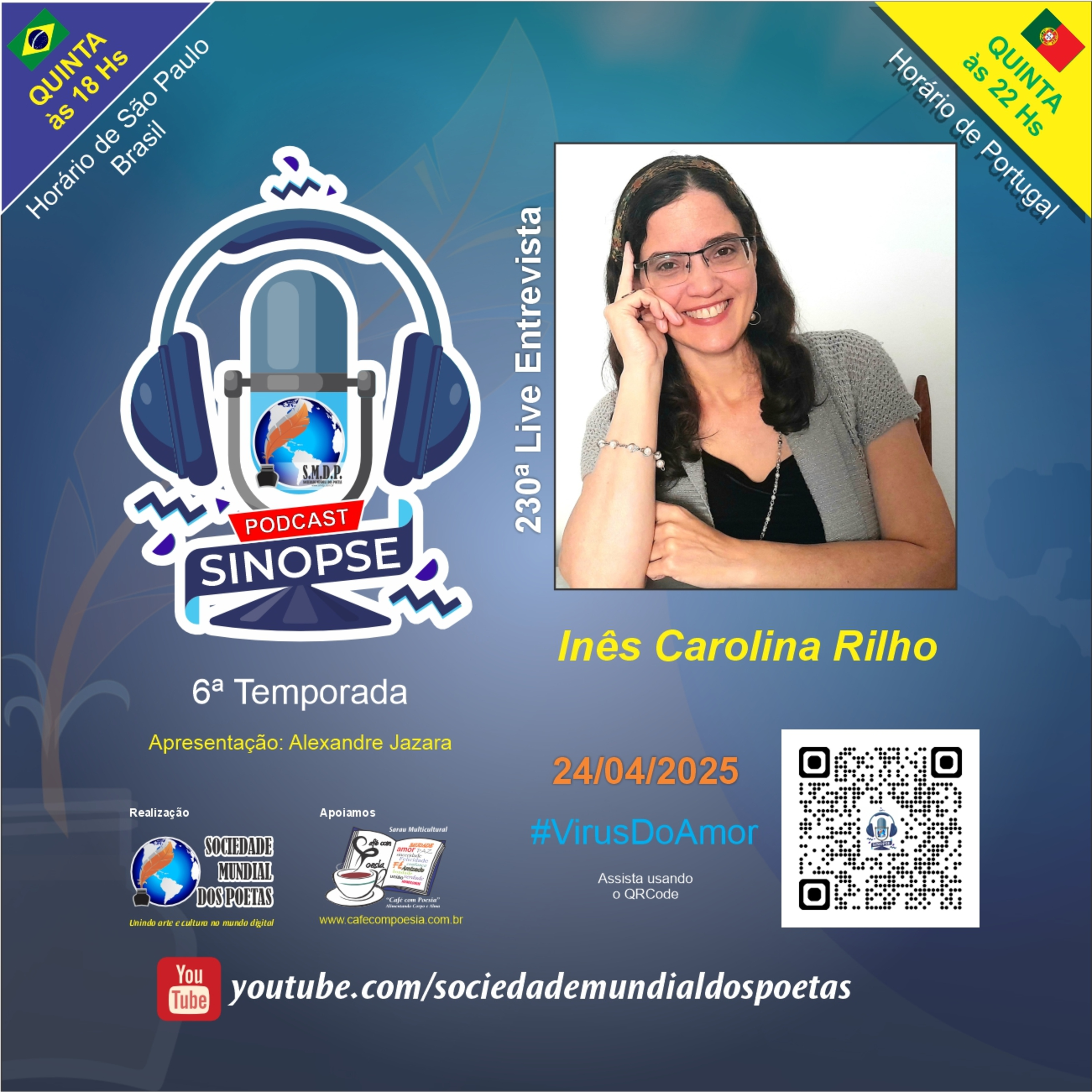 #230 Ed. Inês Carolina Rilho no #SINOPSE em 24.04.2025 - 6ª Temporada #VírusDoAmor episode artwork