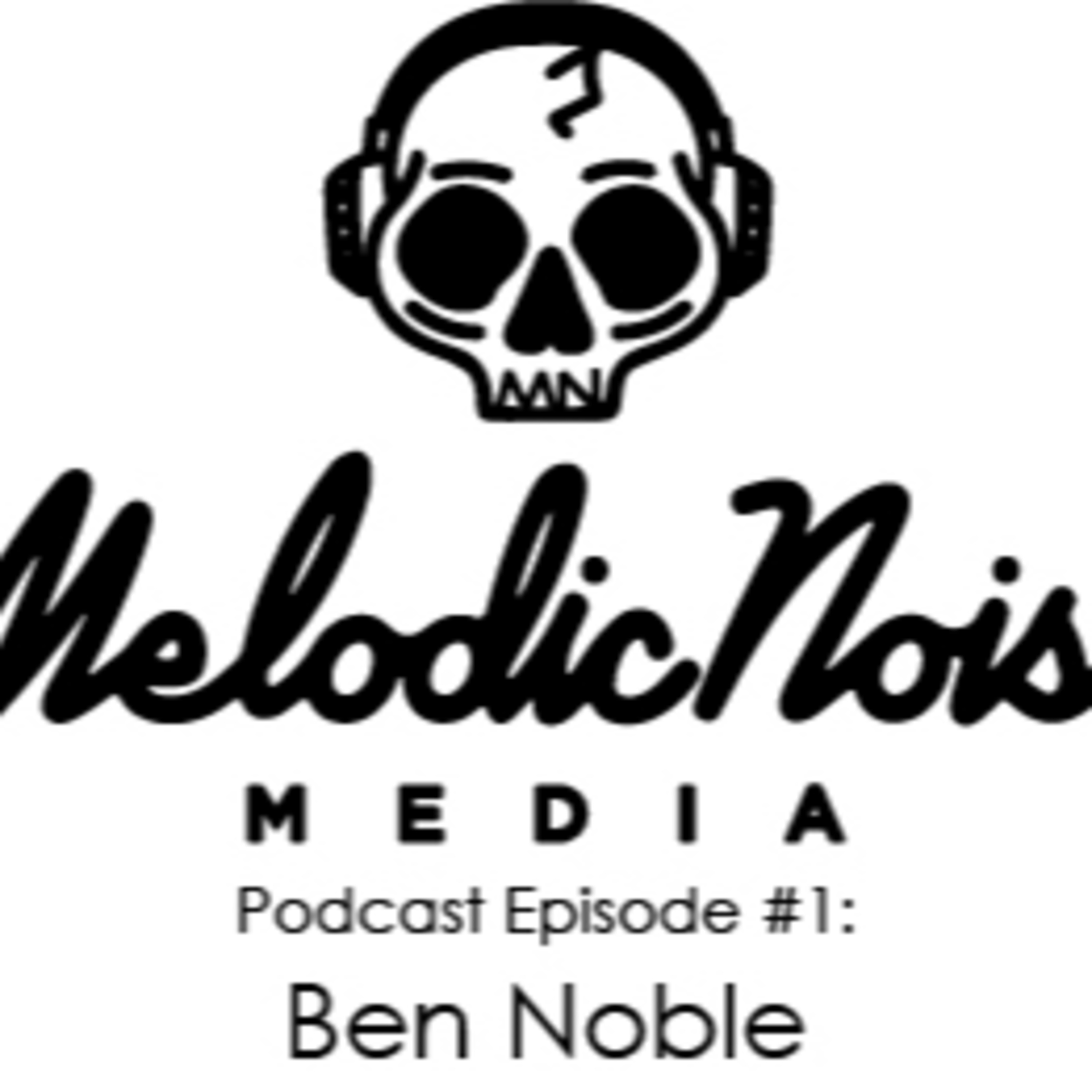 Episode 1 - Ben Noble episode artwork
