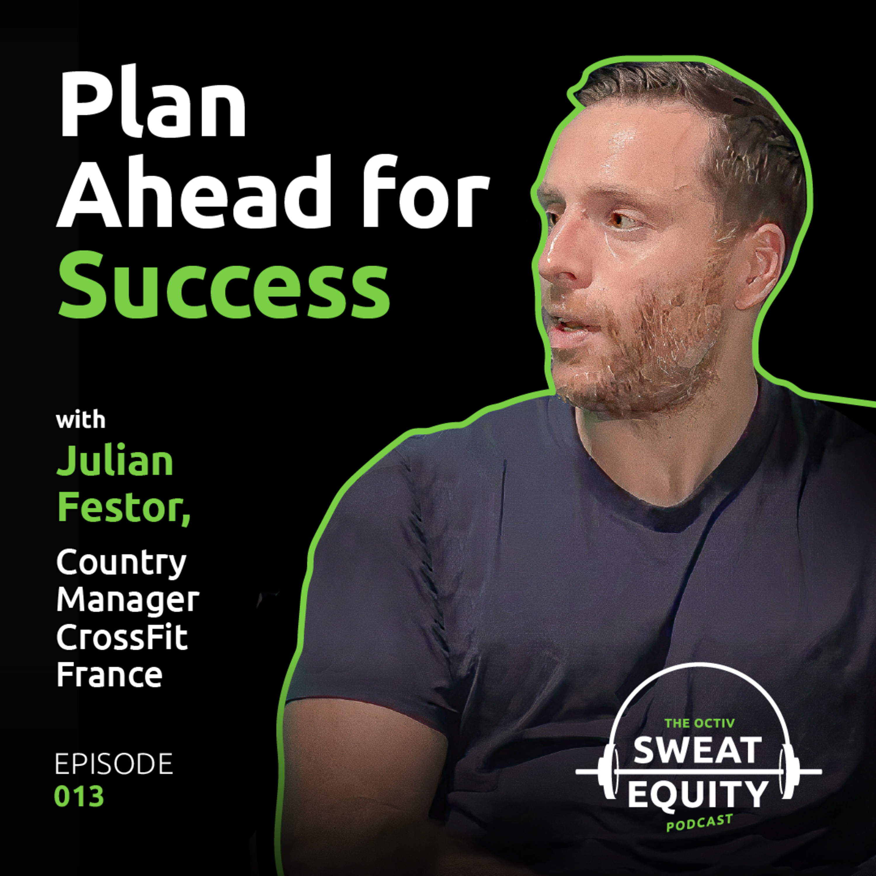 The Octiv Sweat Equity Podcast