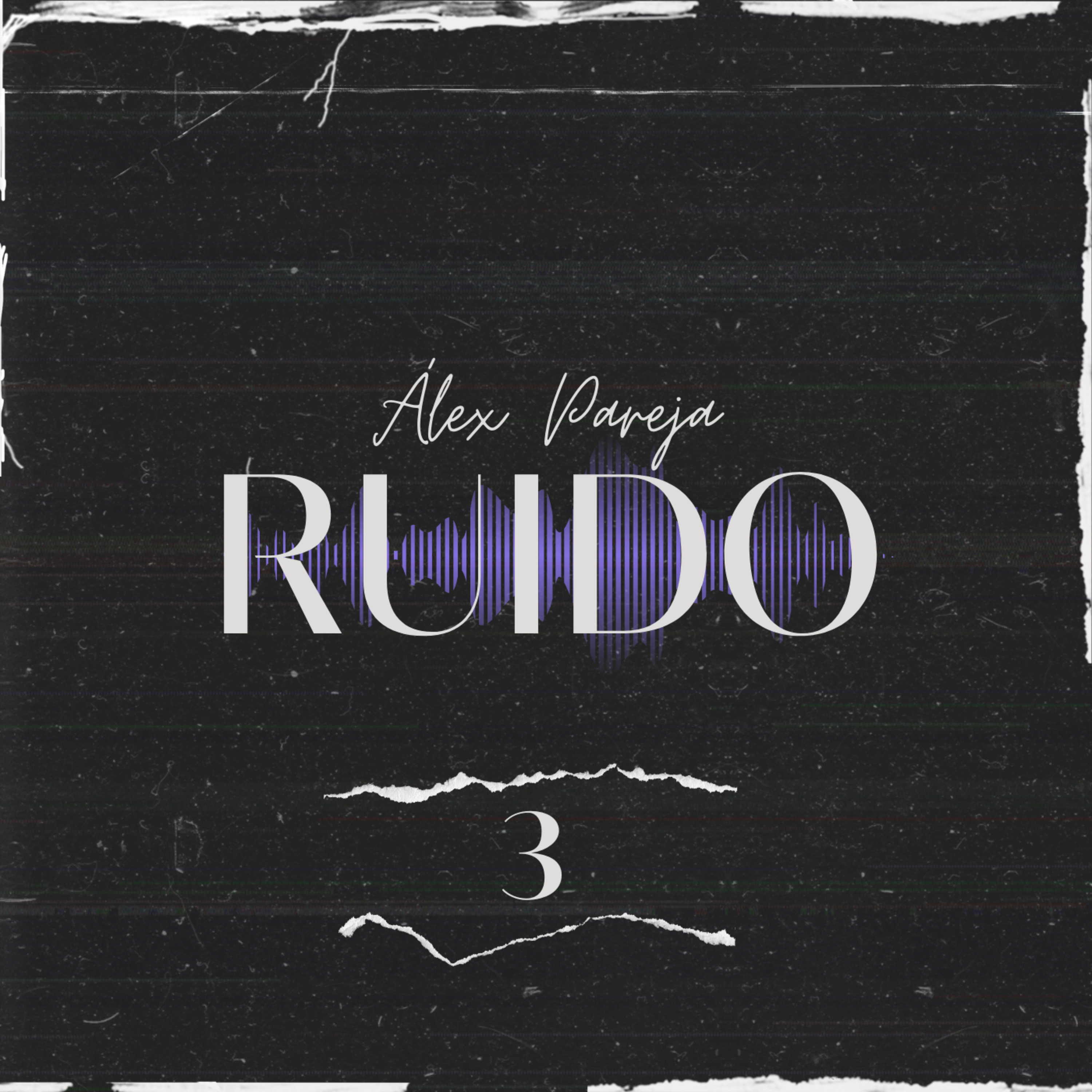 Ruido, con Álex Pareja