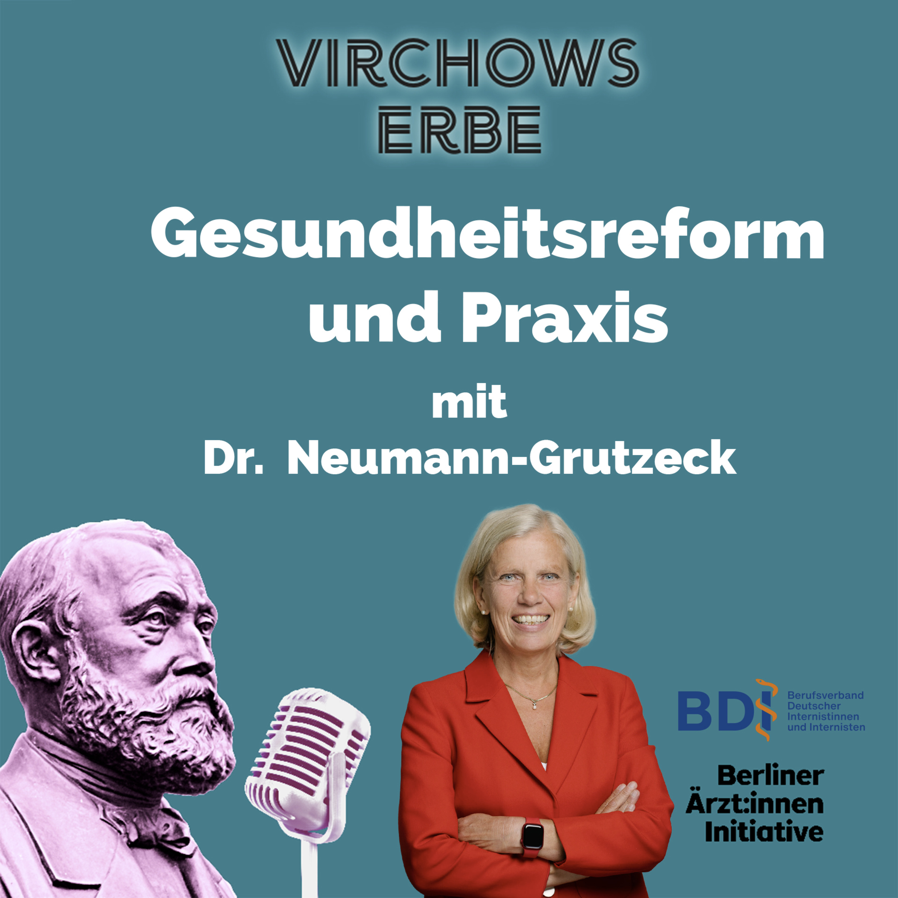 Gesundheitsreform und Praxis: Ein kritisches Gespräch mit Christine Neumann-Grutzeck episode artwork