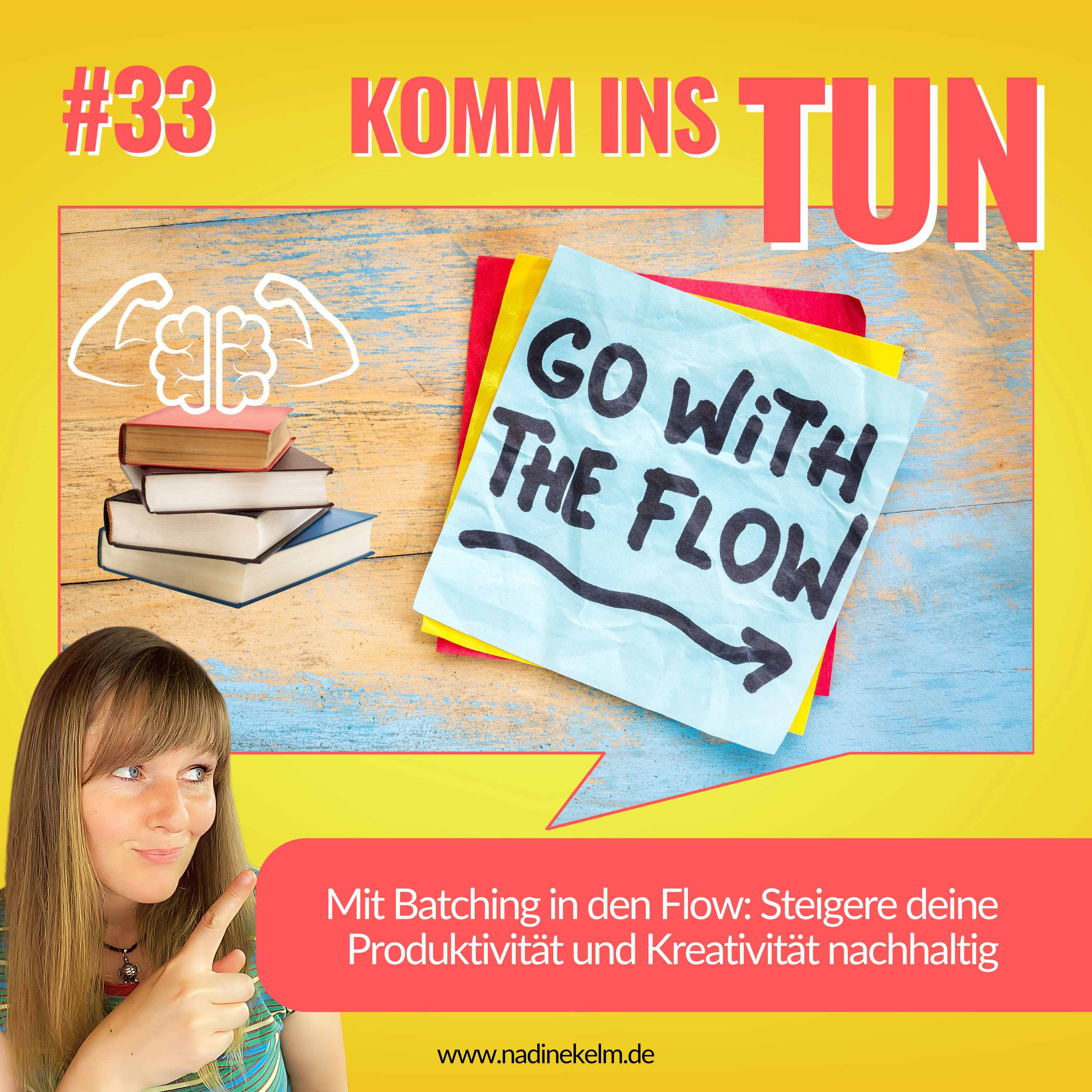 Komm ins TUN - Umsetzung und Flow im Online Business
