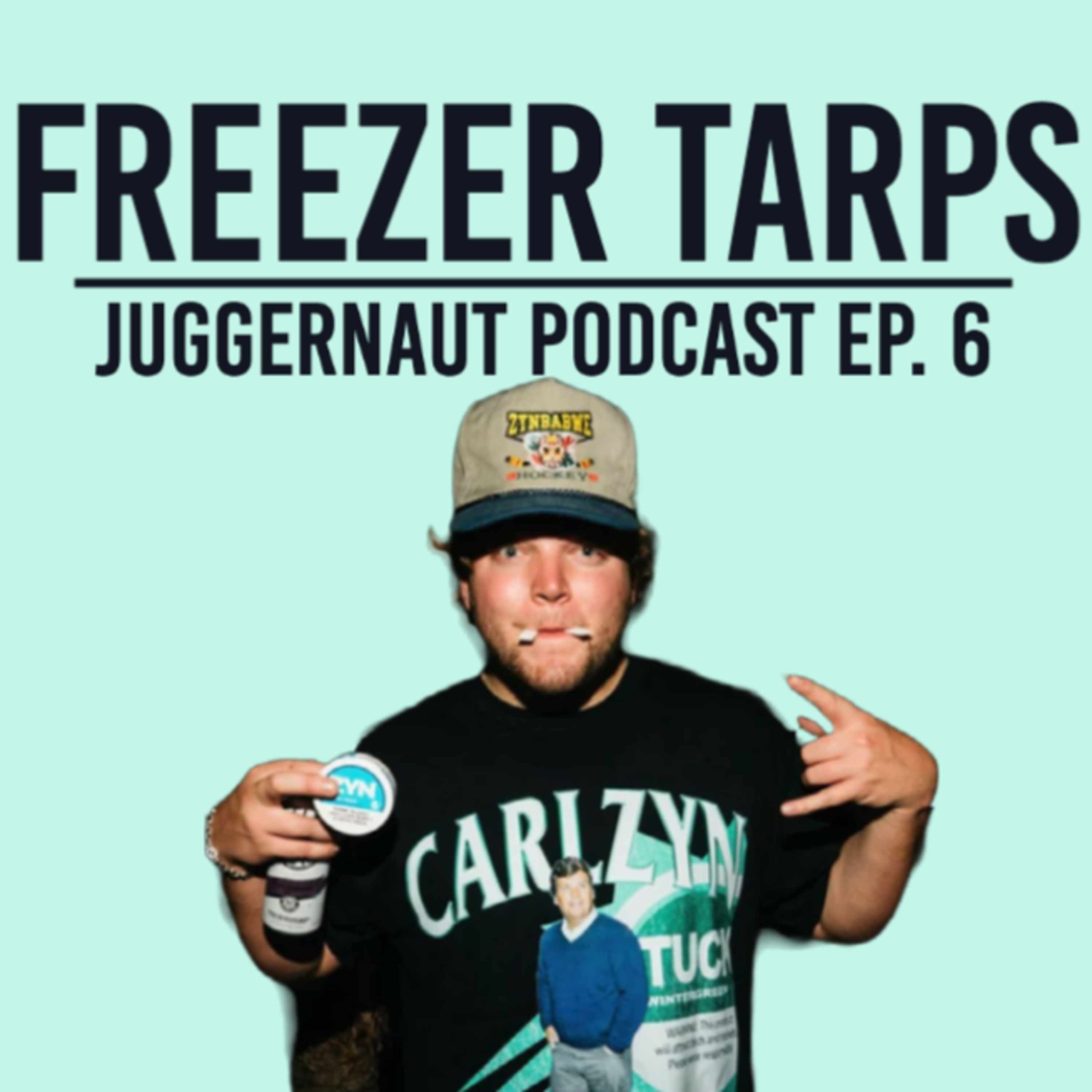 Ep. 6 - Freezer Tarps aka Cheddy spews about Upper Decky Lip Pillows, Fortnite Gliders, Cheddy, Pigeons - JUGGERNAUT Podcast