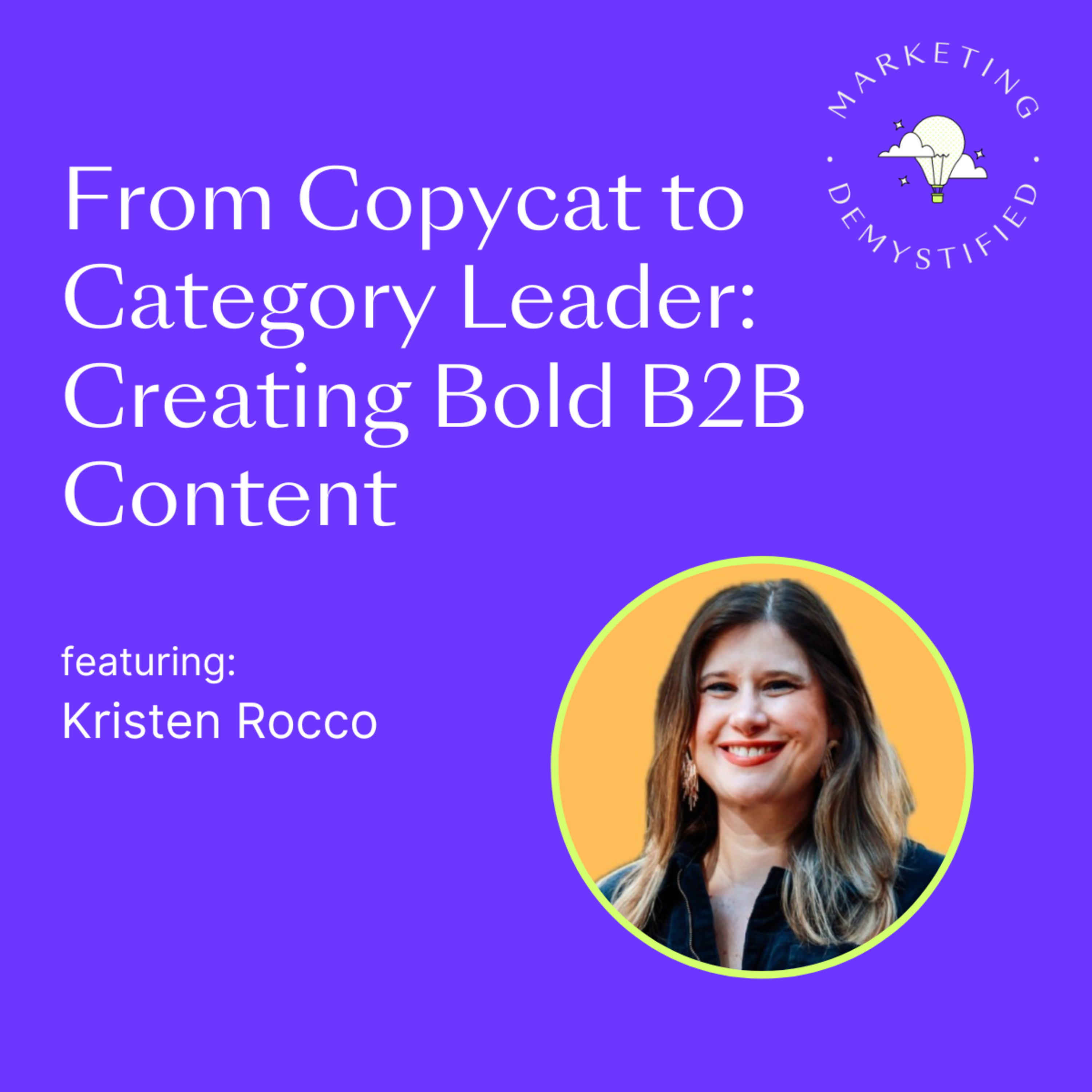 Marketing, Demystified The Podcast