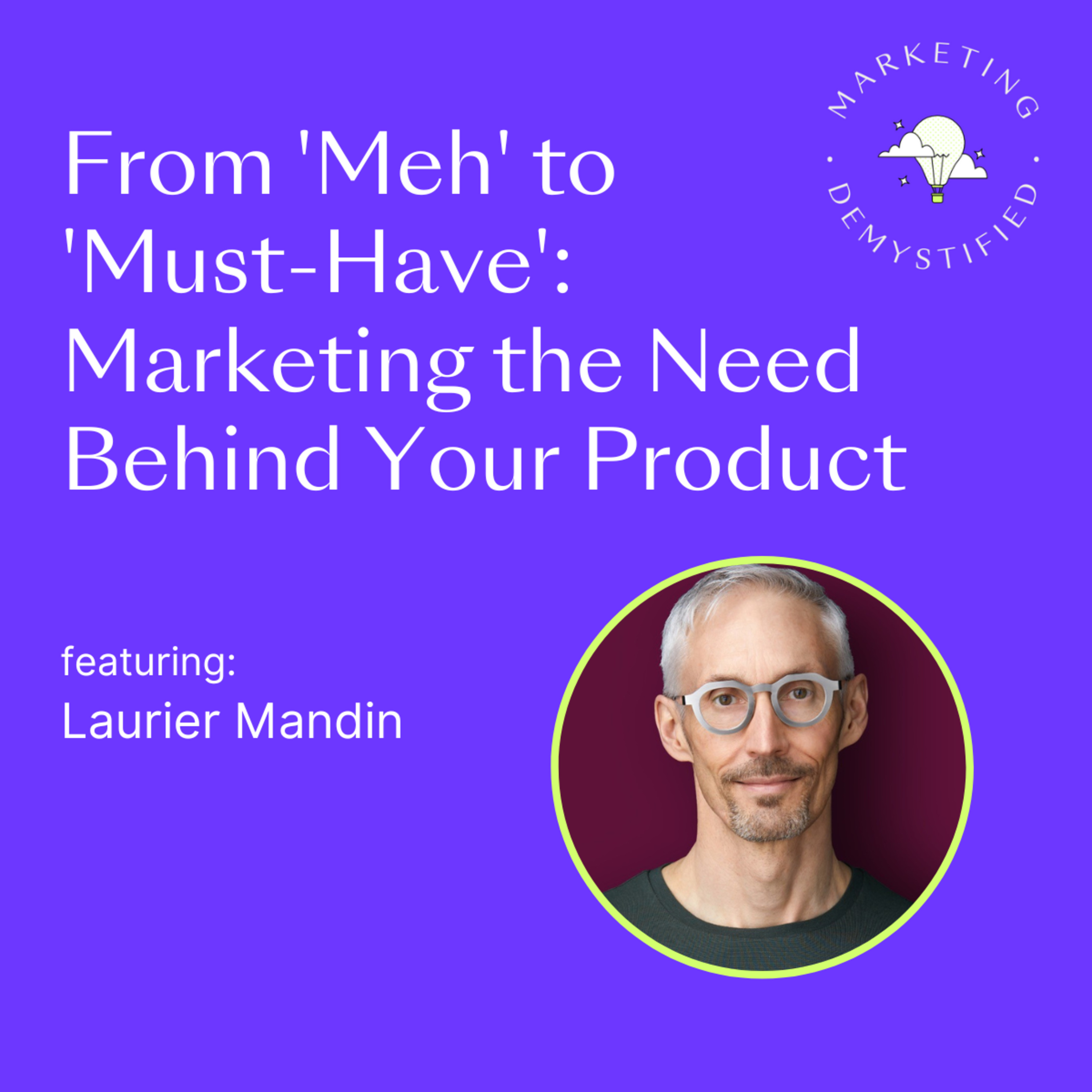 Marketing, Demystified The Podcast