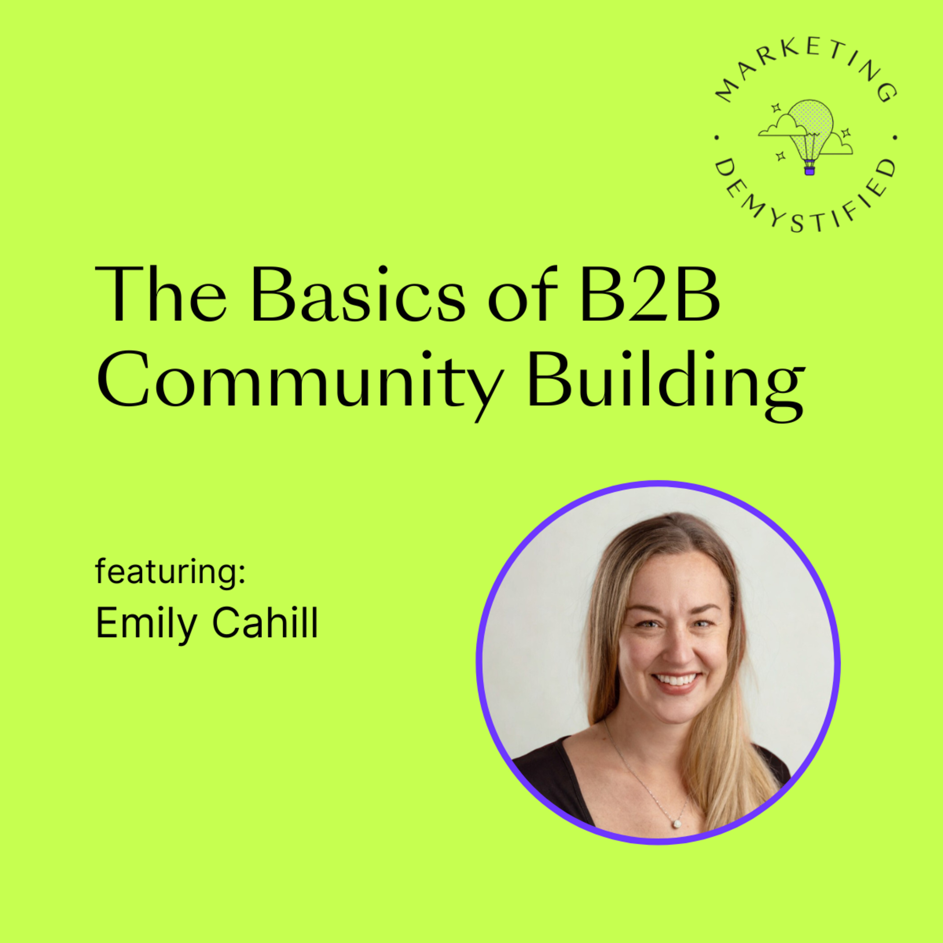 Marketing, Demystified The Podcast