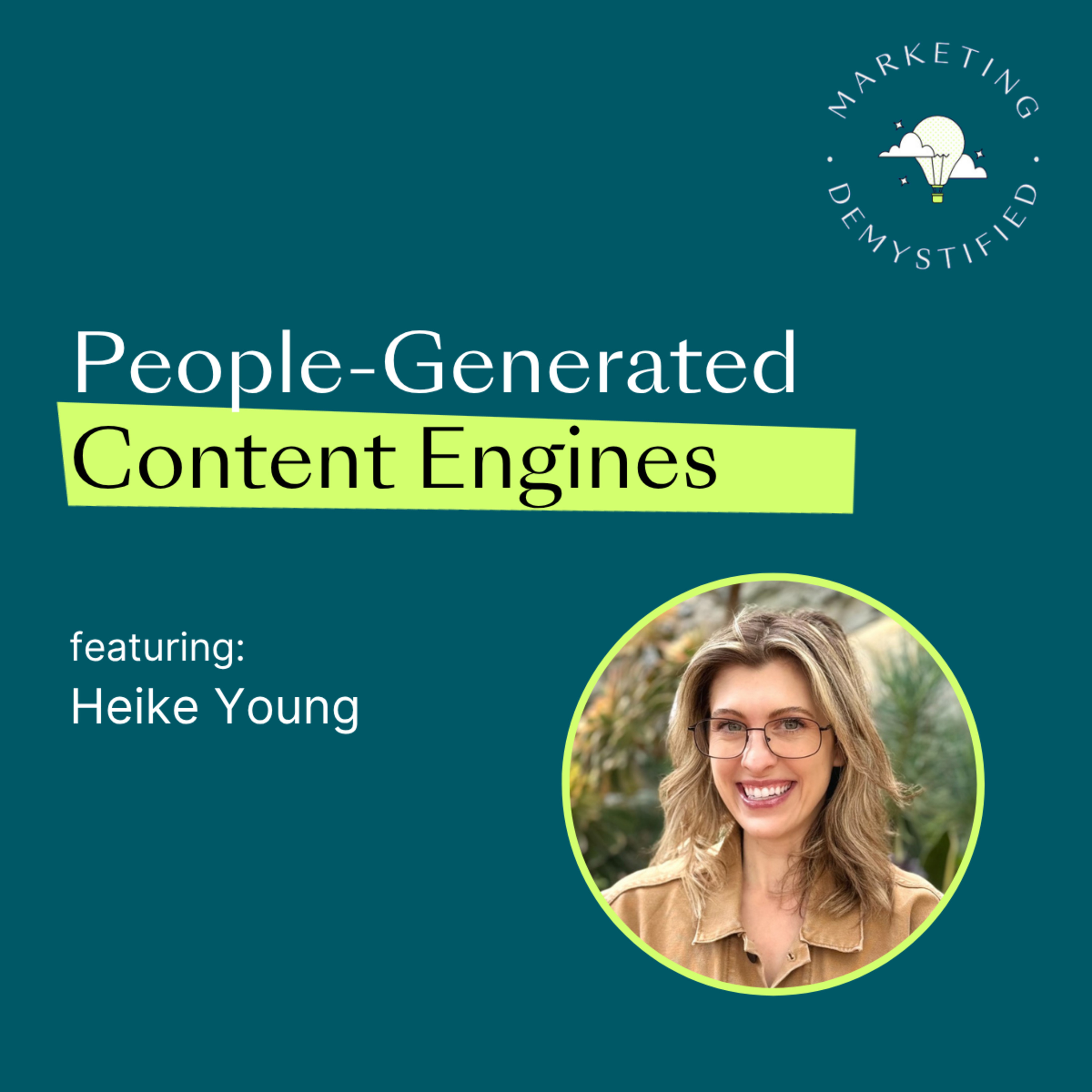 101: People-Generated Content: How to Build an Engine With Employees, Creators, and Customers episode artwork