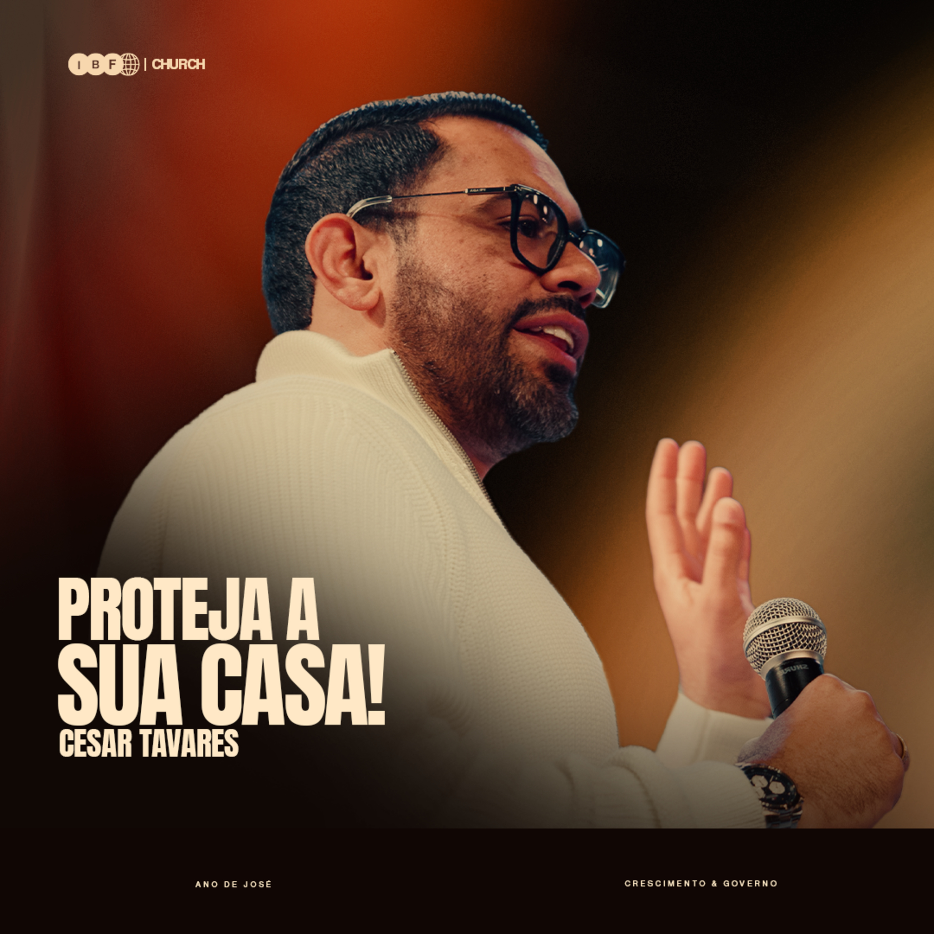 PROTEJA A SUA CASA! | CESAR TAVARES na IBF CHURCH episode artwork