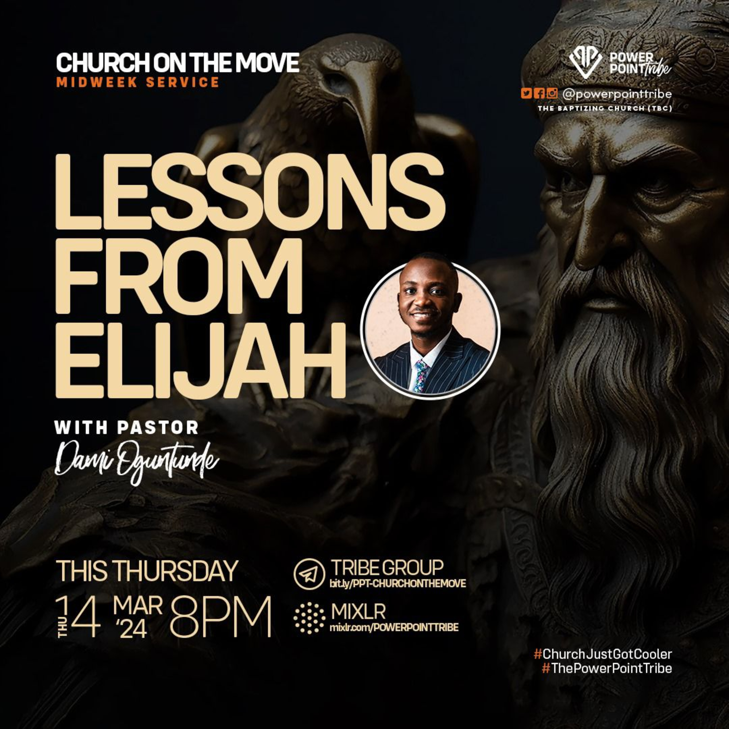 Lessons From Elijah 10.0 - Pastor Dami Oguntunde episode artwork