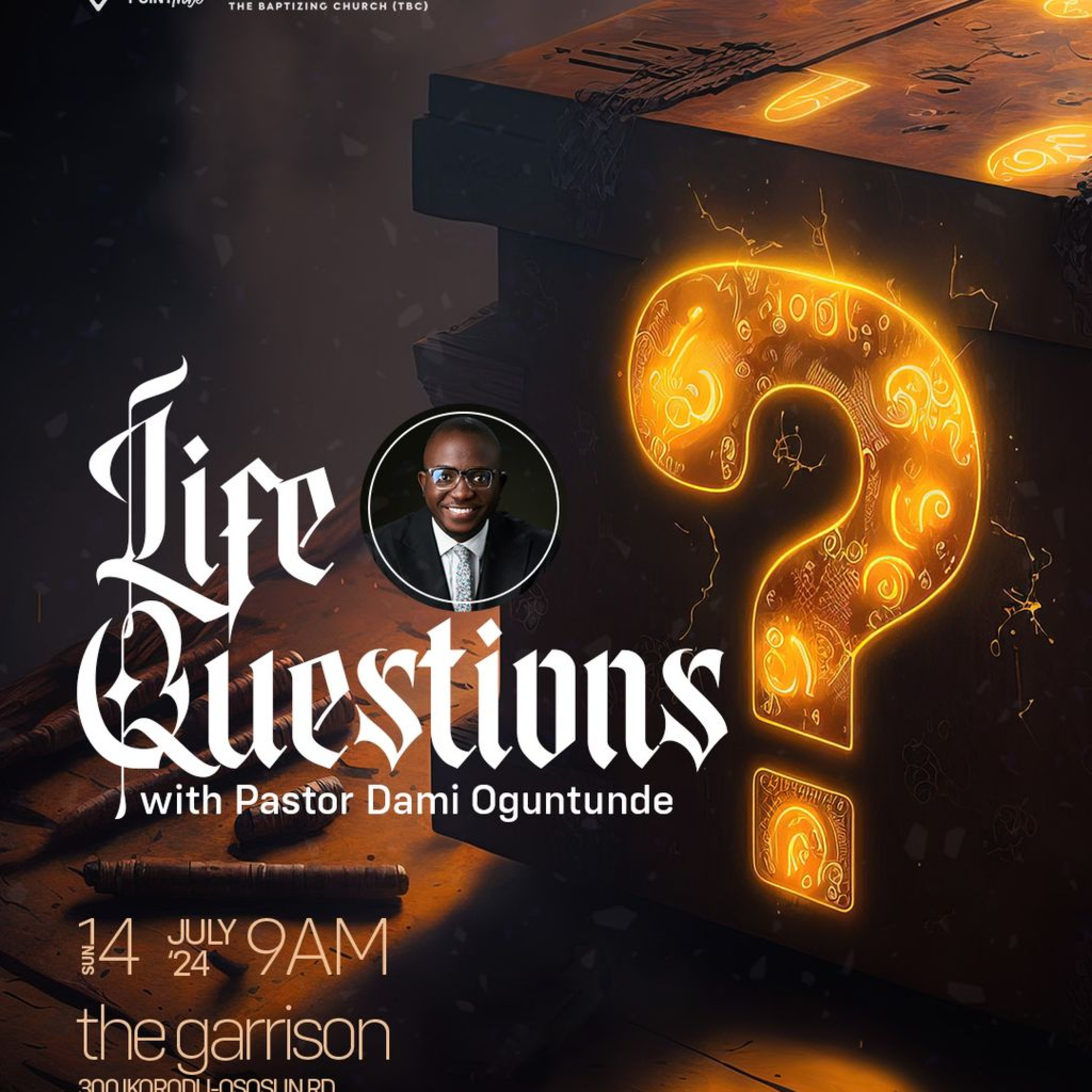 Life Questions - Pastor Dami Oguntunde episode artwork