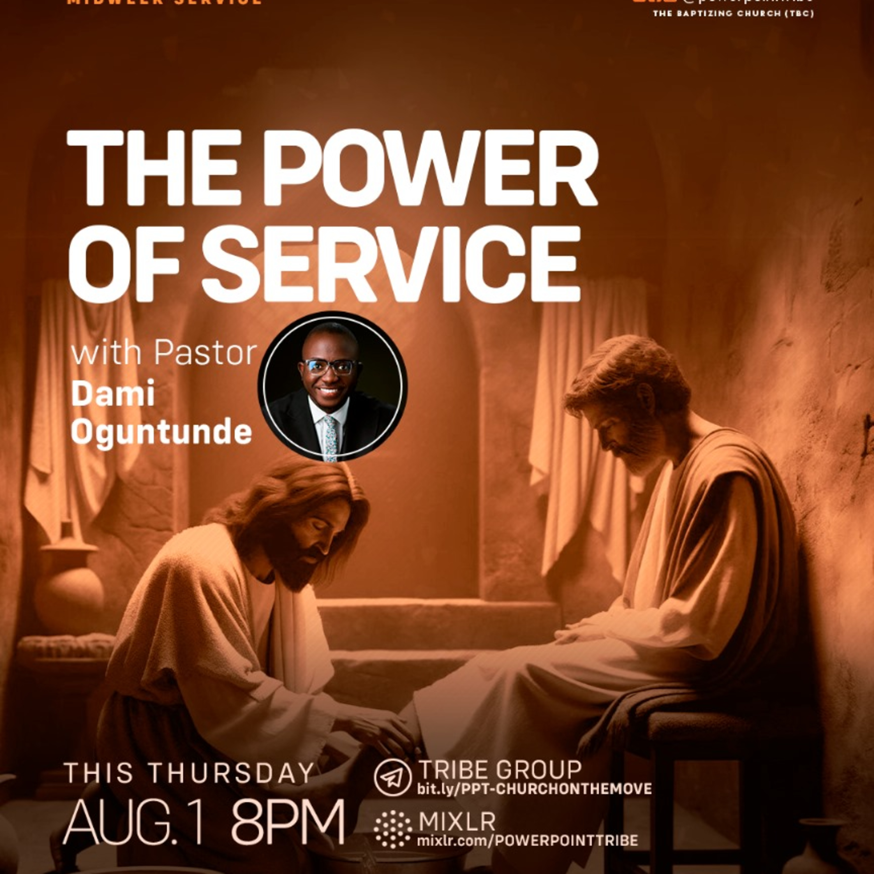 Pick up your towel (The Power Of Service 1.0) - Pastor Dami Oguntunde episode artwork