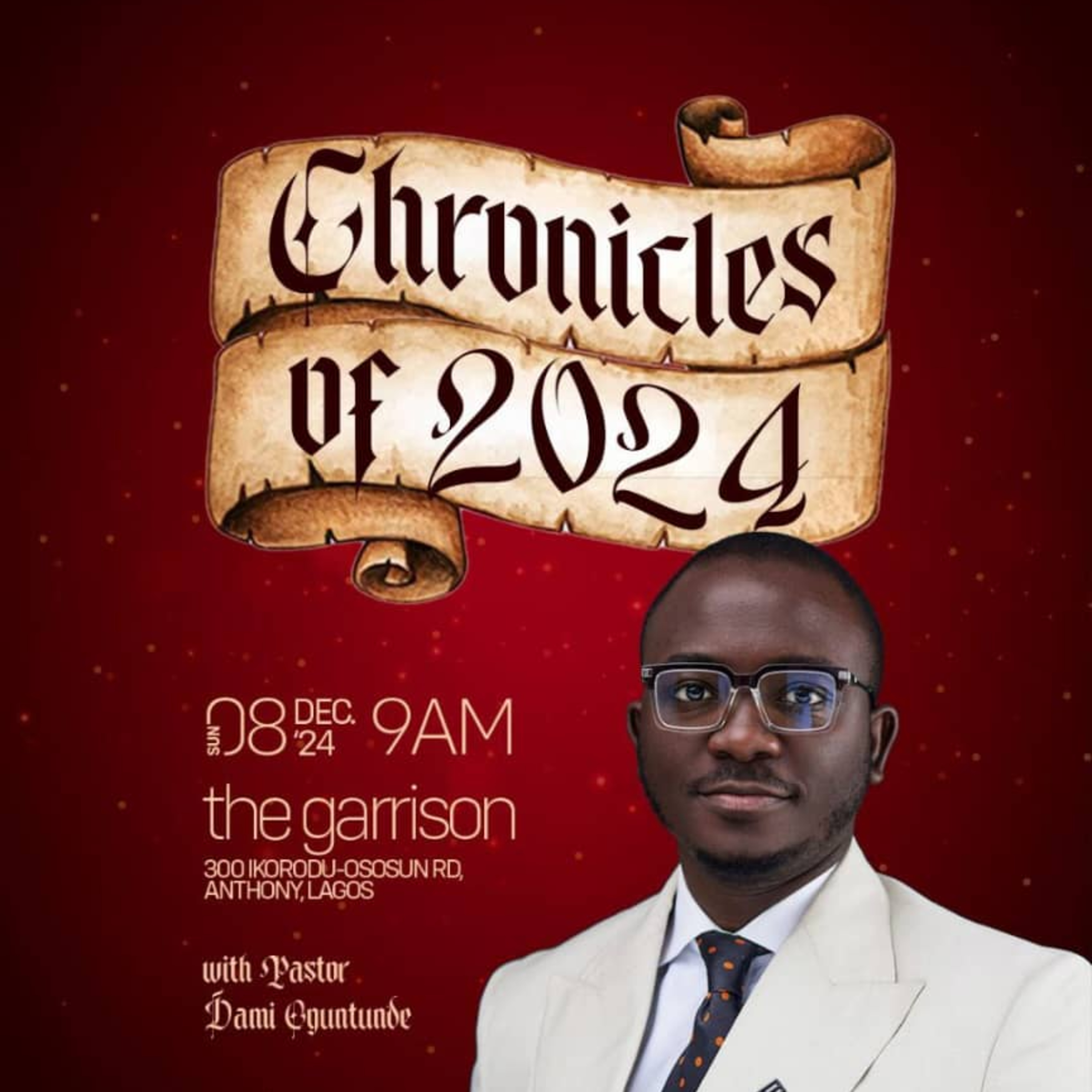 Chronicles of 2024 - Pastor Dami Oguntunde.mp3 episode artwork