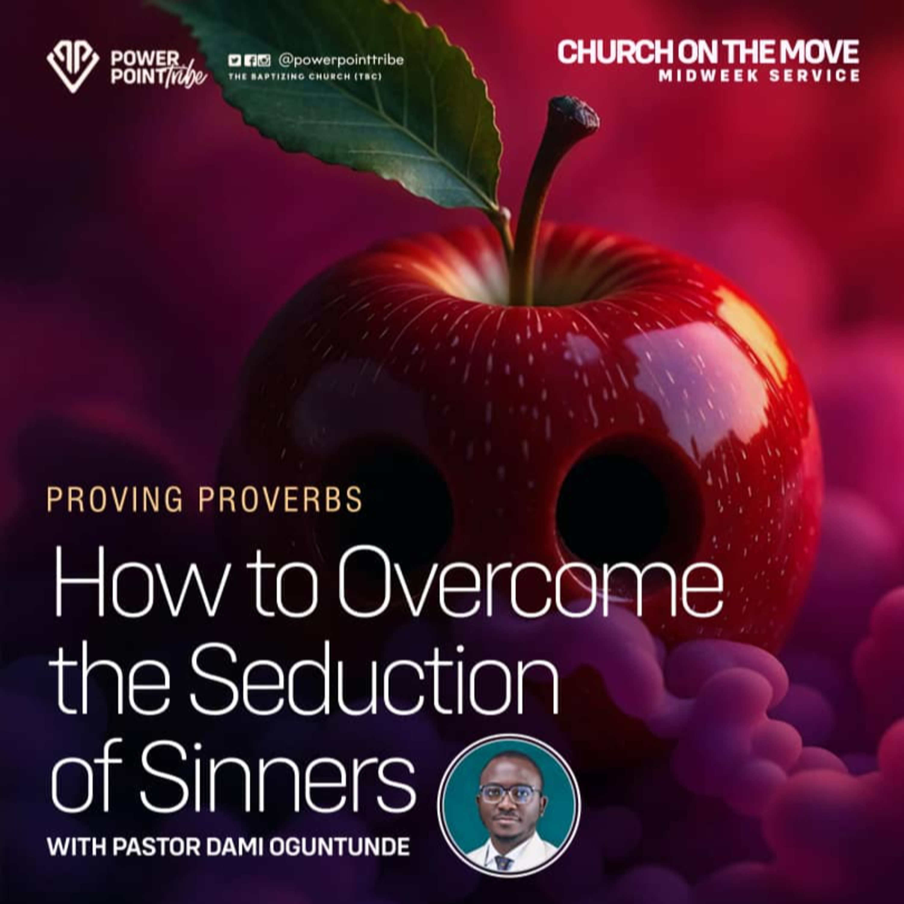 Quenching the Flame of Unbridled Passion -Proving Proverbs 4.0 - Pastor Dami Oguntunde episode artwork