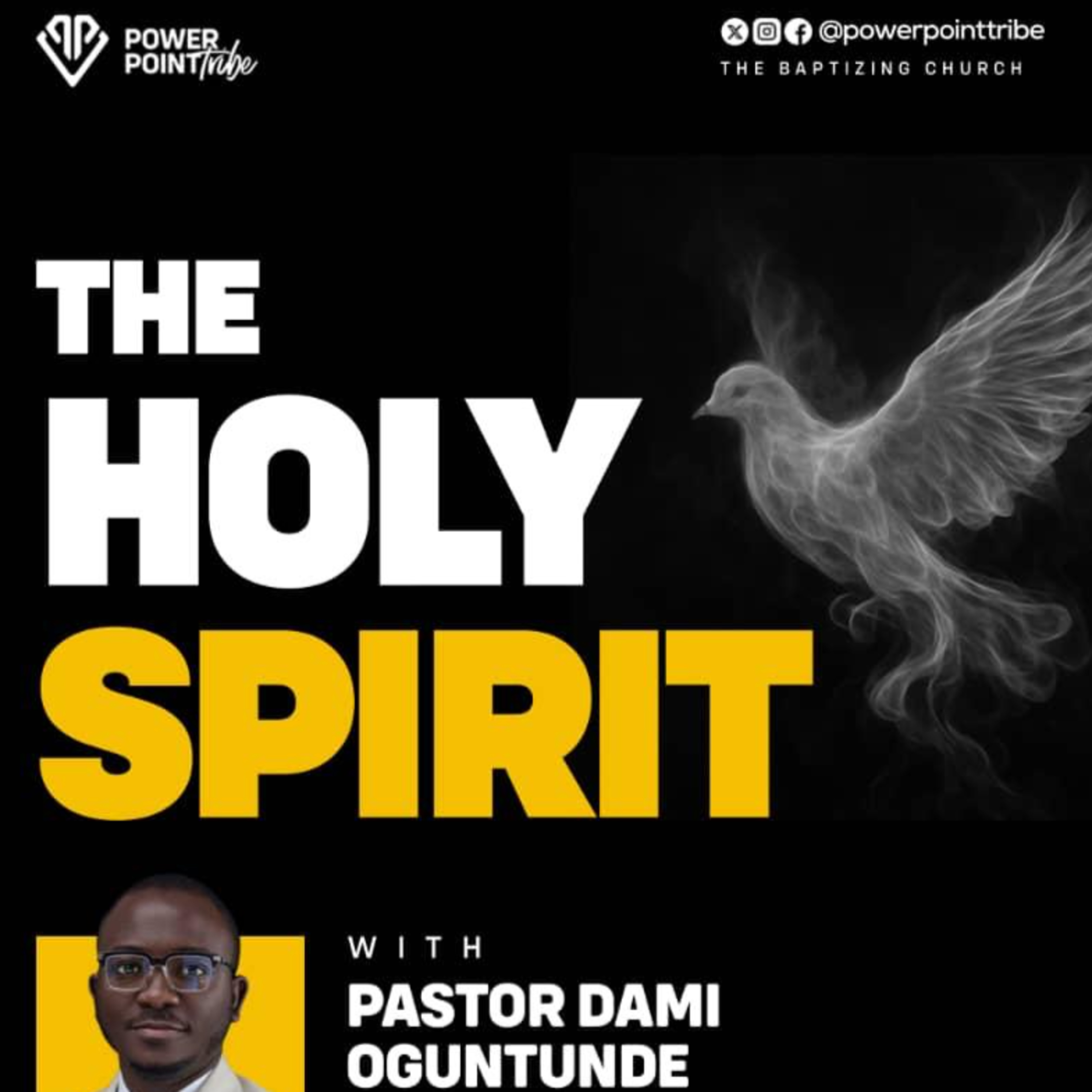 HolySpirit, the Comforter - The Holy Spirit 6.0 - Pastor Dami Oguntunde episode artwork