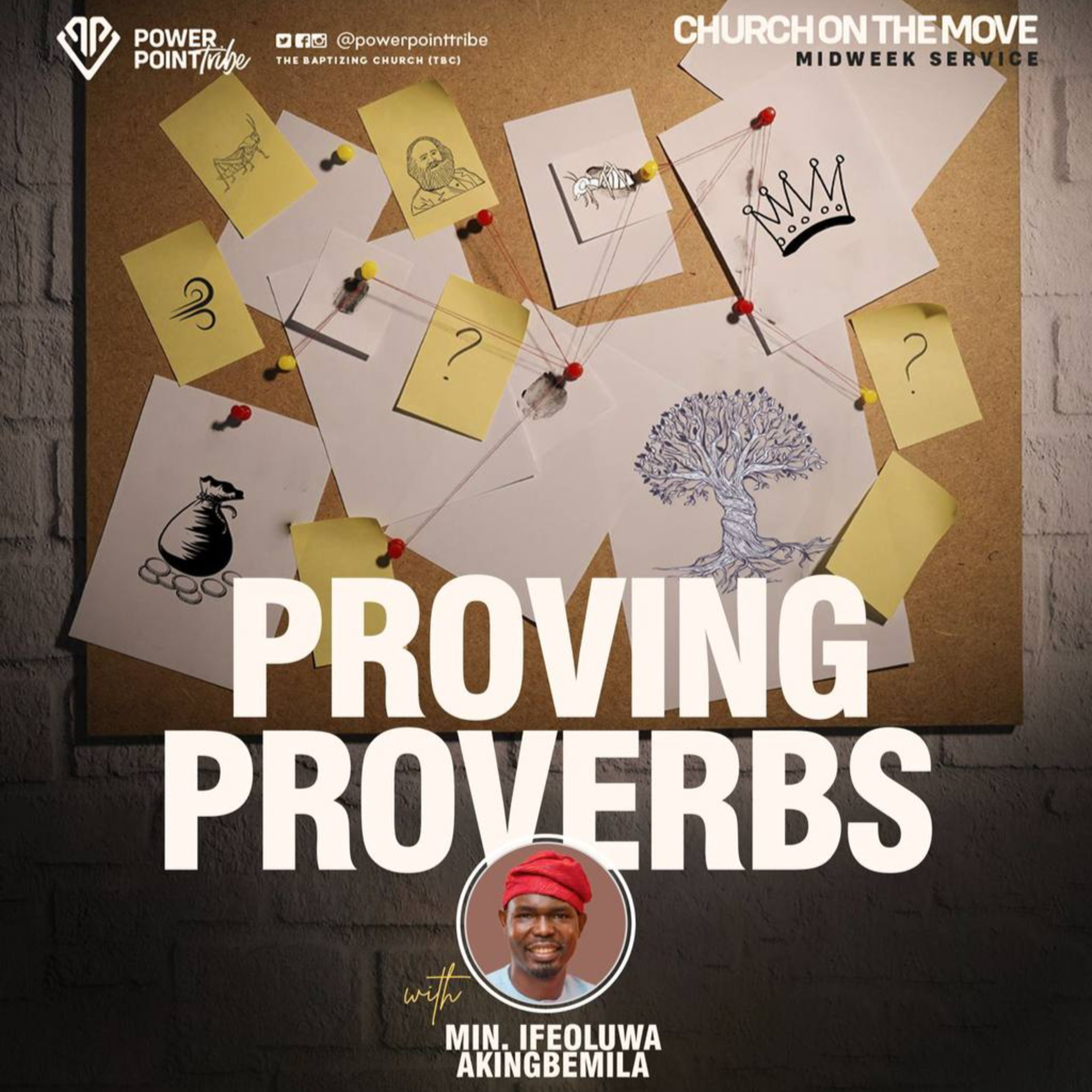 Proving Proverbs 20.0 - Minister Ifeoluwa Akingbemila episode artwork