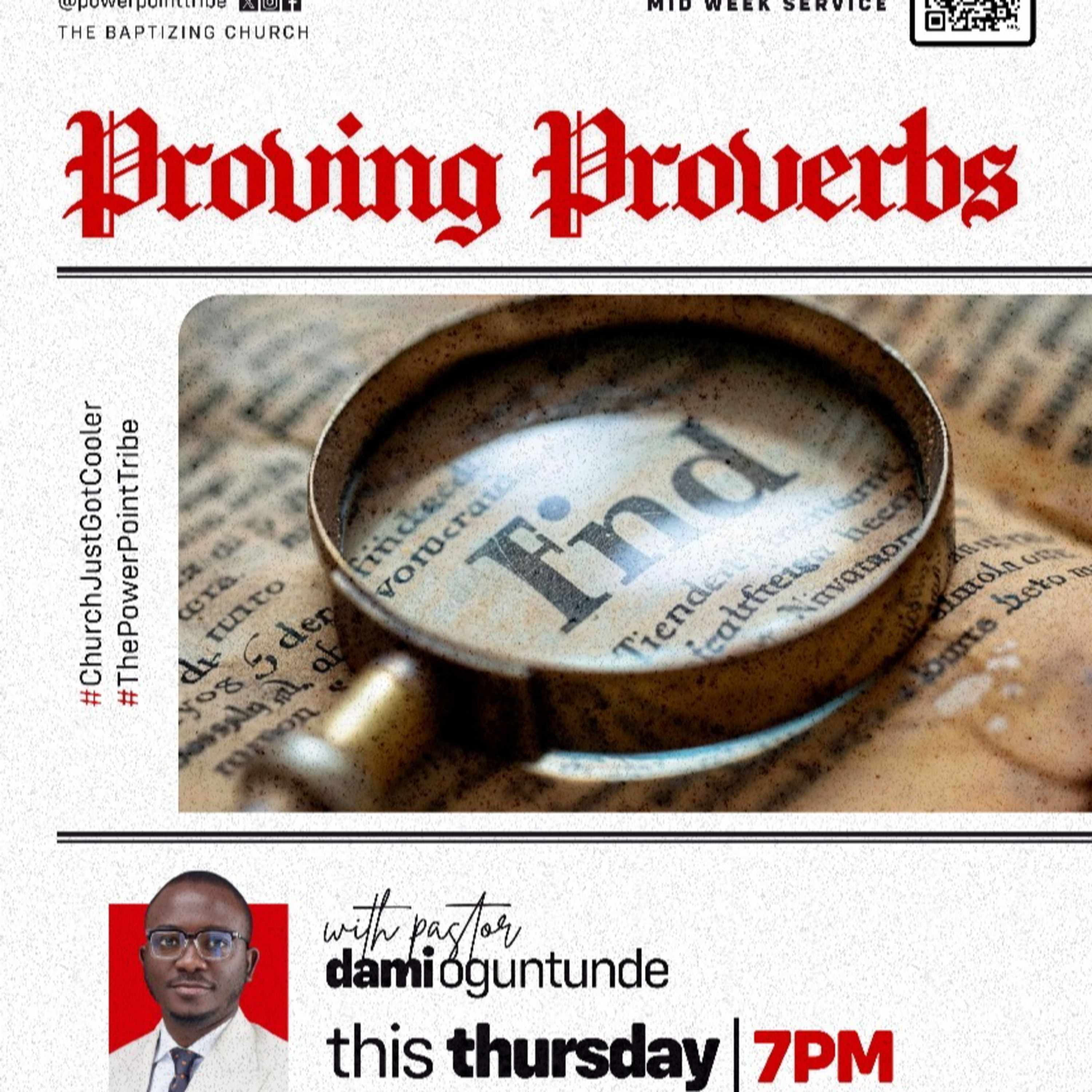 The Thrust - Proving Proverbs 21.0 - Pastor Dami Oguntunde episode artwork