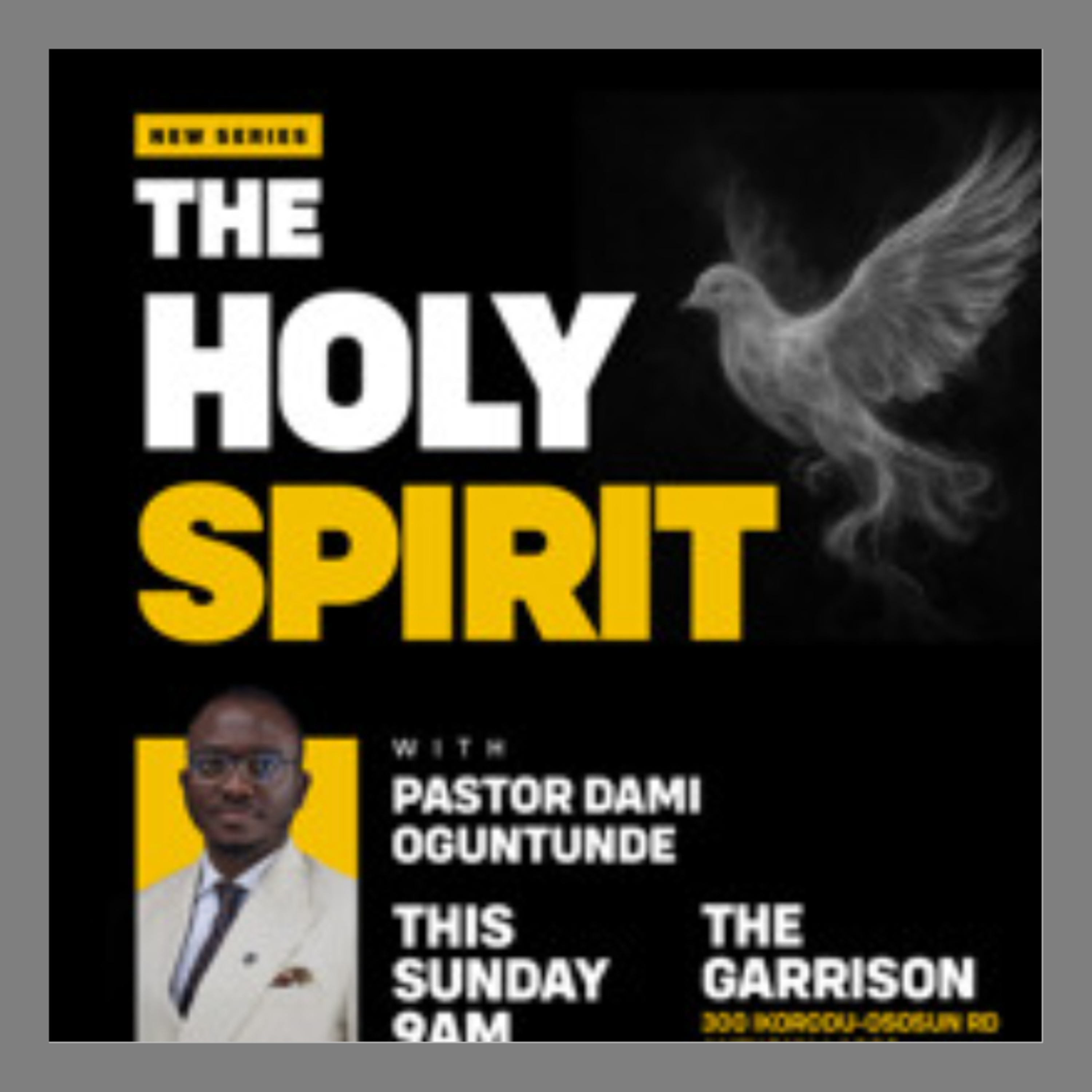 The Holy Spirit, the Oil and the Wine - The Holy Spirit 12.0 - Pastor Dami Oguntunde