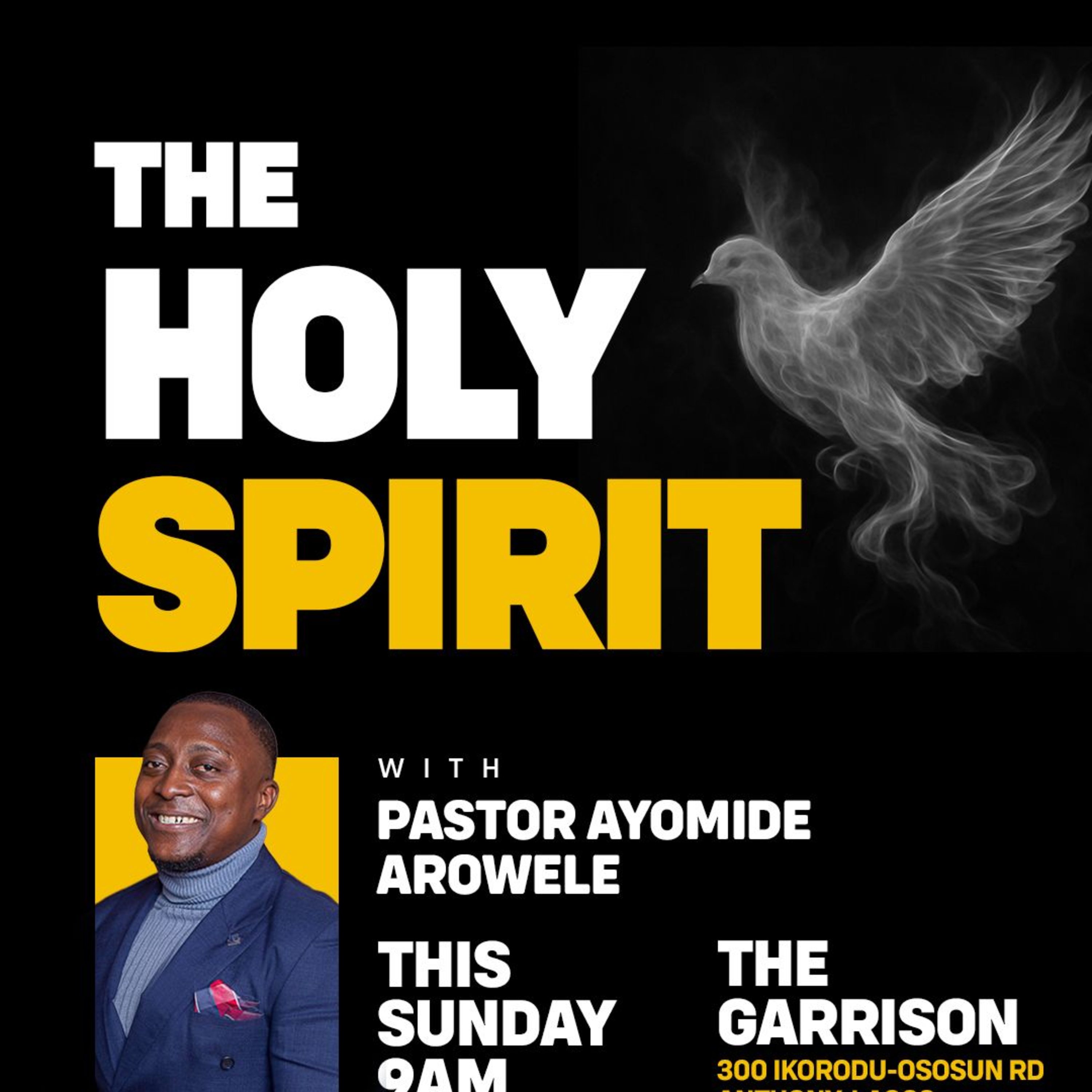 Walking in the Spirit - The Holy Spirit 15.0 - Pastor Ayomide Arowele