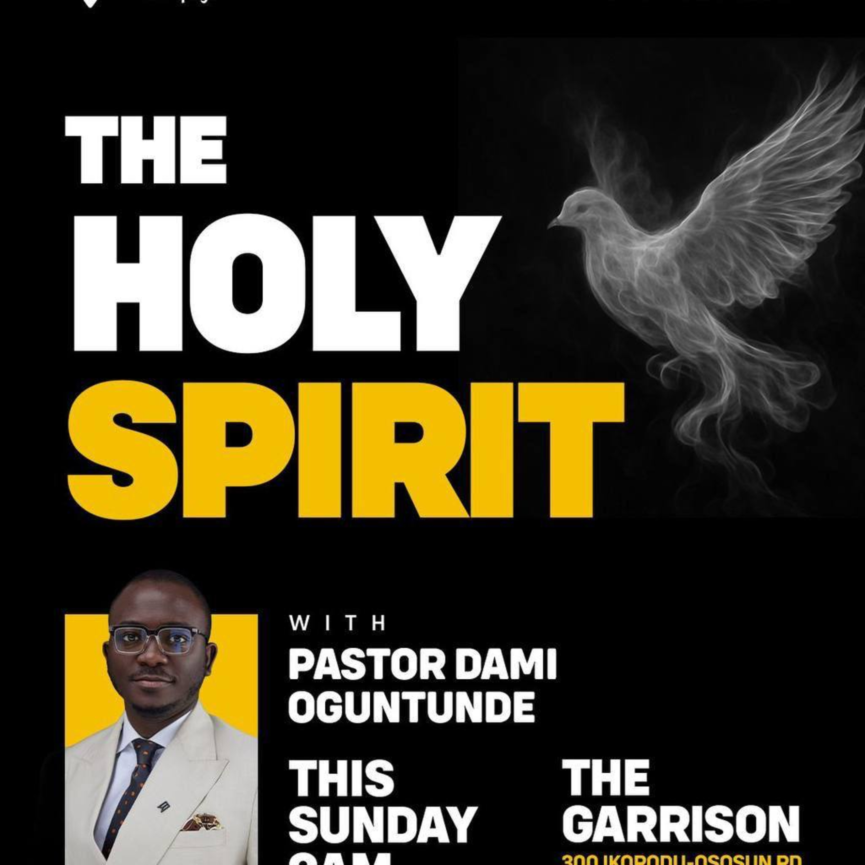 The Holy Spirit, the Spirit of Prophecy 2.0 - The Holy Spirit 20.0 - Pastor Dami Oguntunde