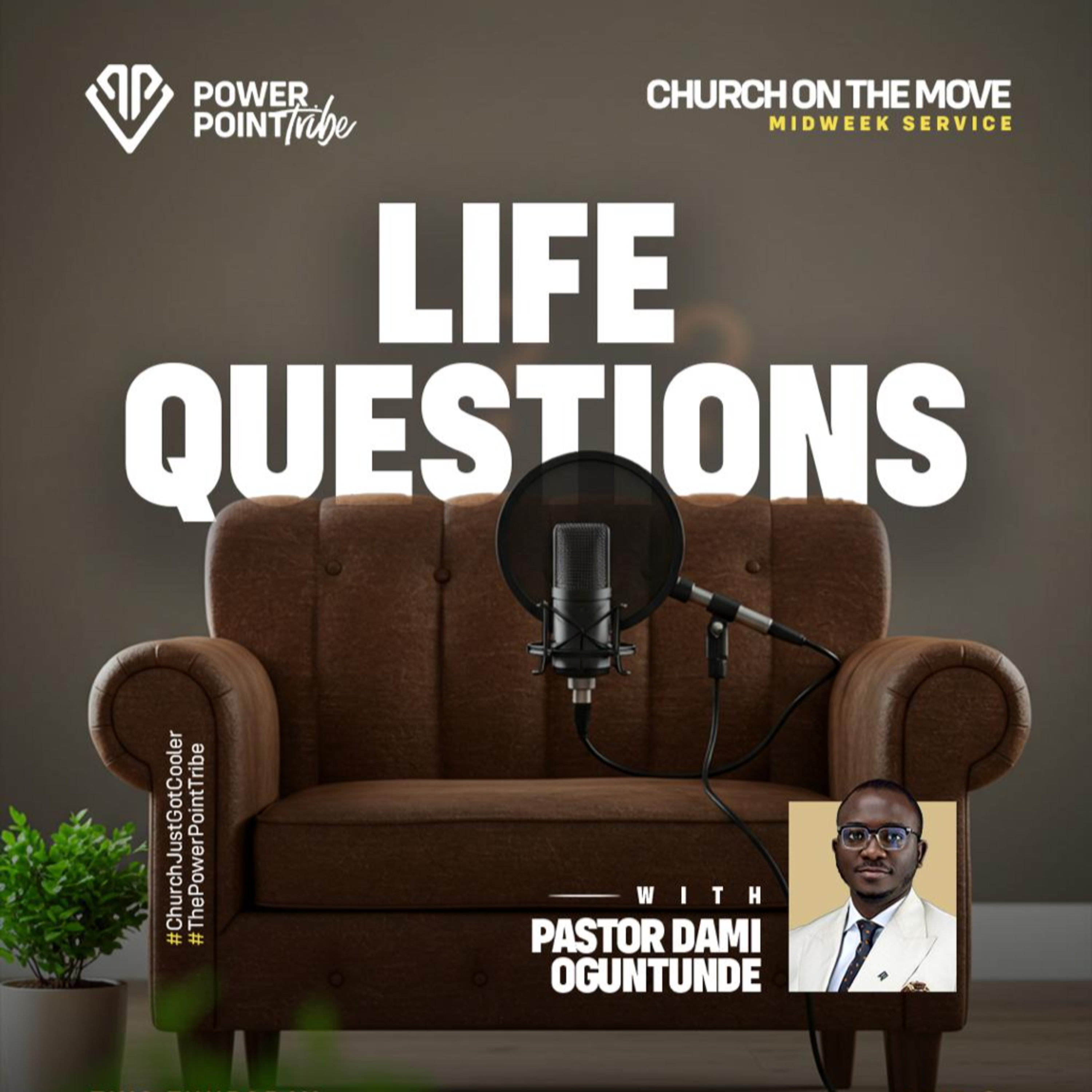 Life Questions - Pastor Dami Oguntunde episode artwork
