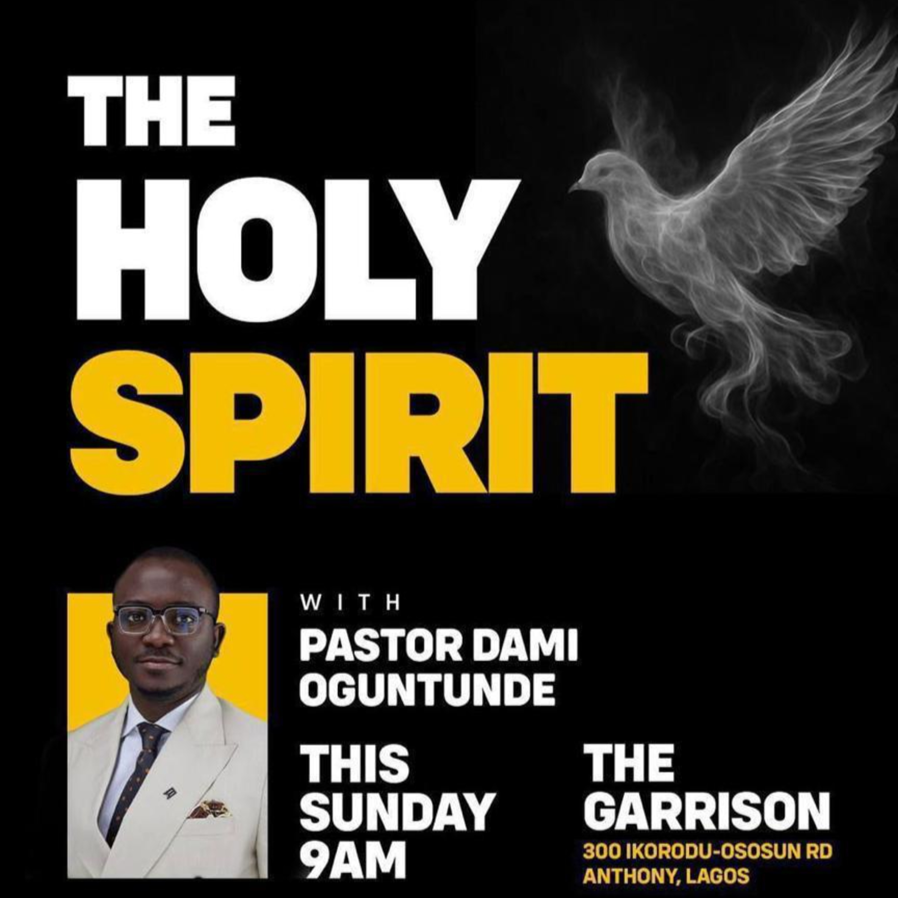 The Holy Spirit, the Spirit of Alignment-The Holy Spirt 26.0-Pastor Dami Oguntunde