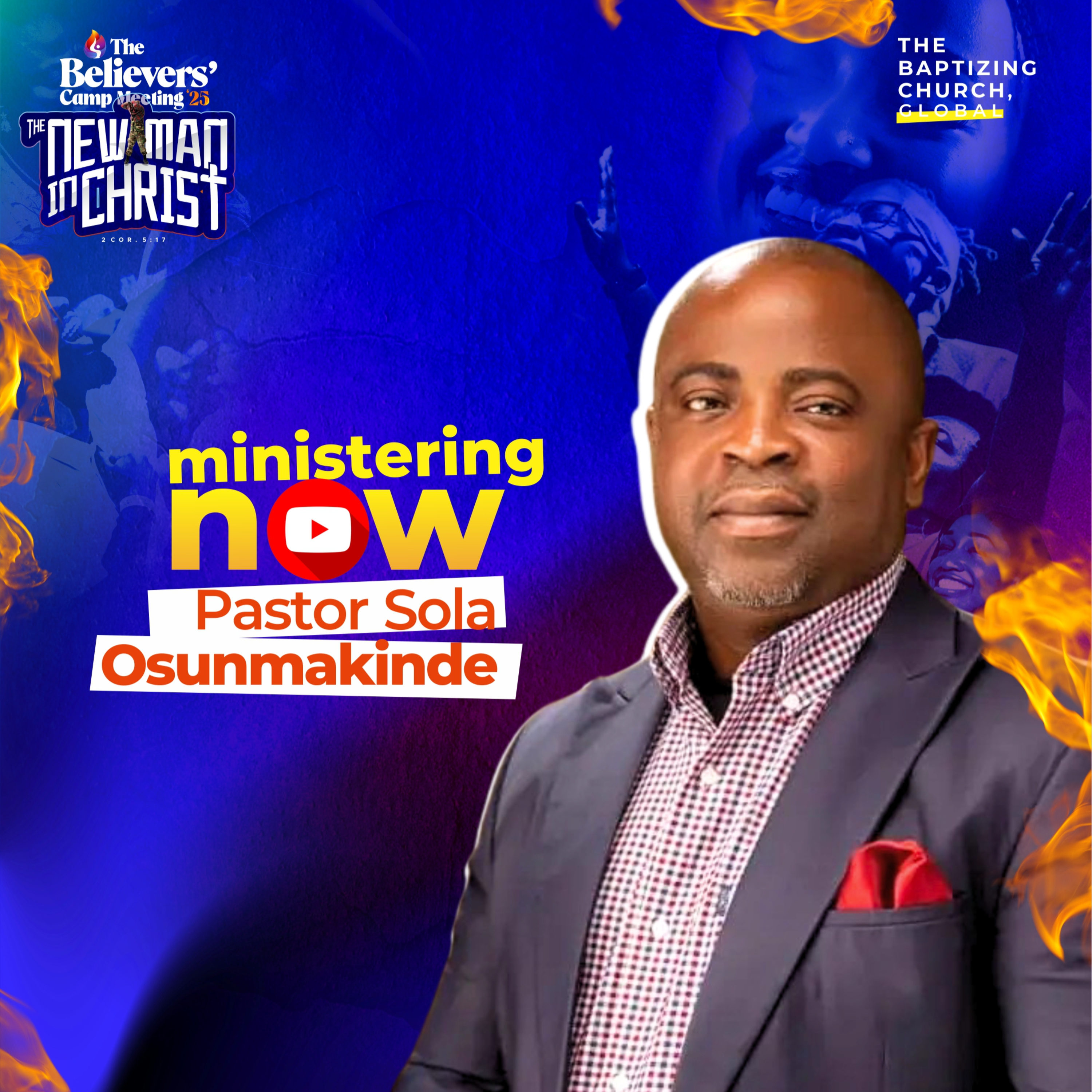 Pastor Sola Osunmakinde - Day 3 Morning - The Believers' Camp Meeting episode artwork