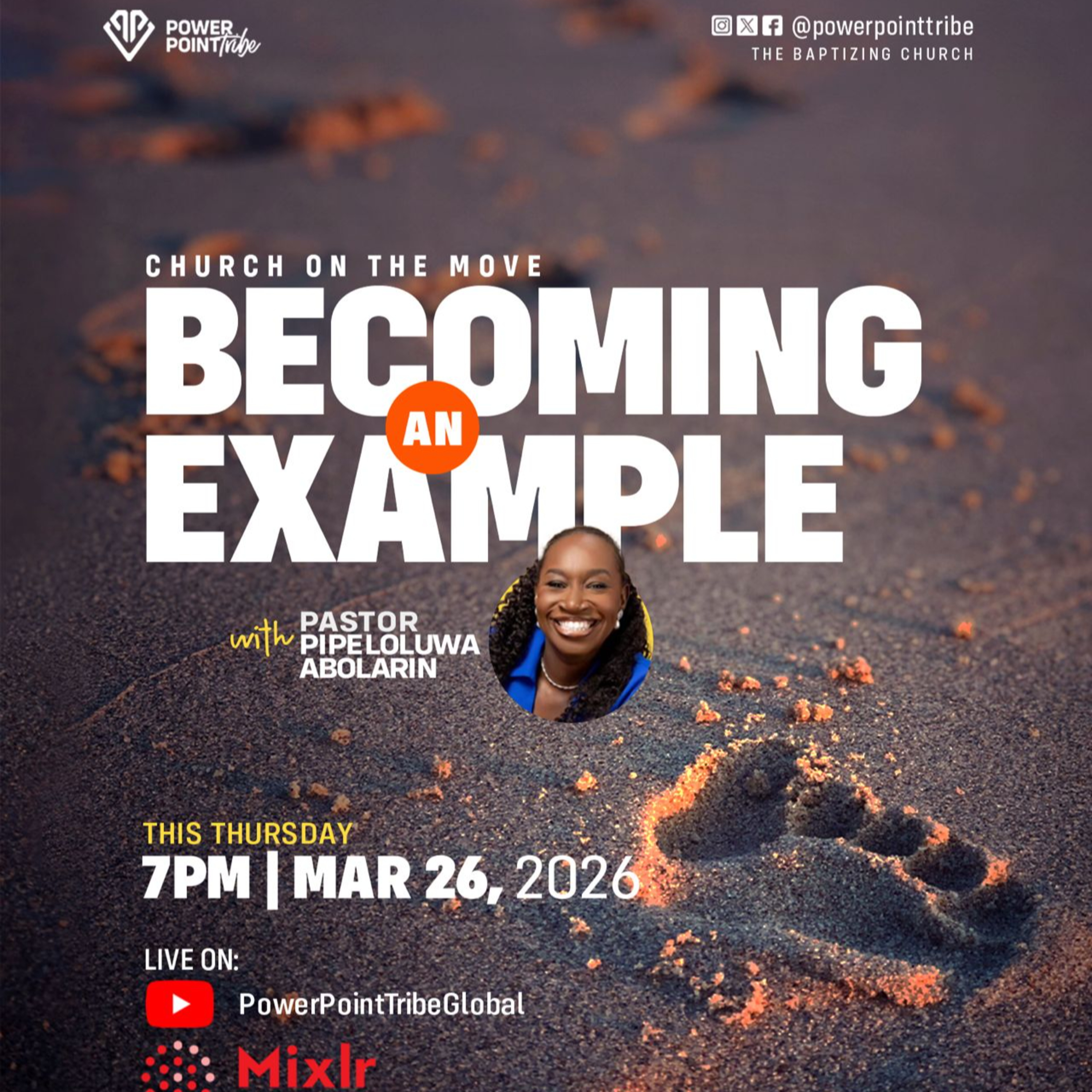 Examples Before Influencers | Becoming an Example 12.0 | Pastor Pipeloluwa Abolarin episode artwork