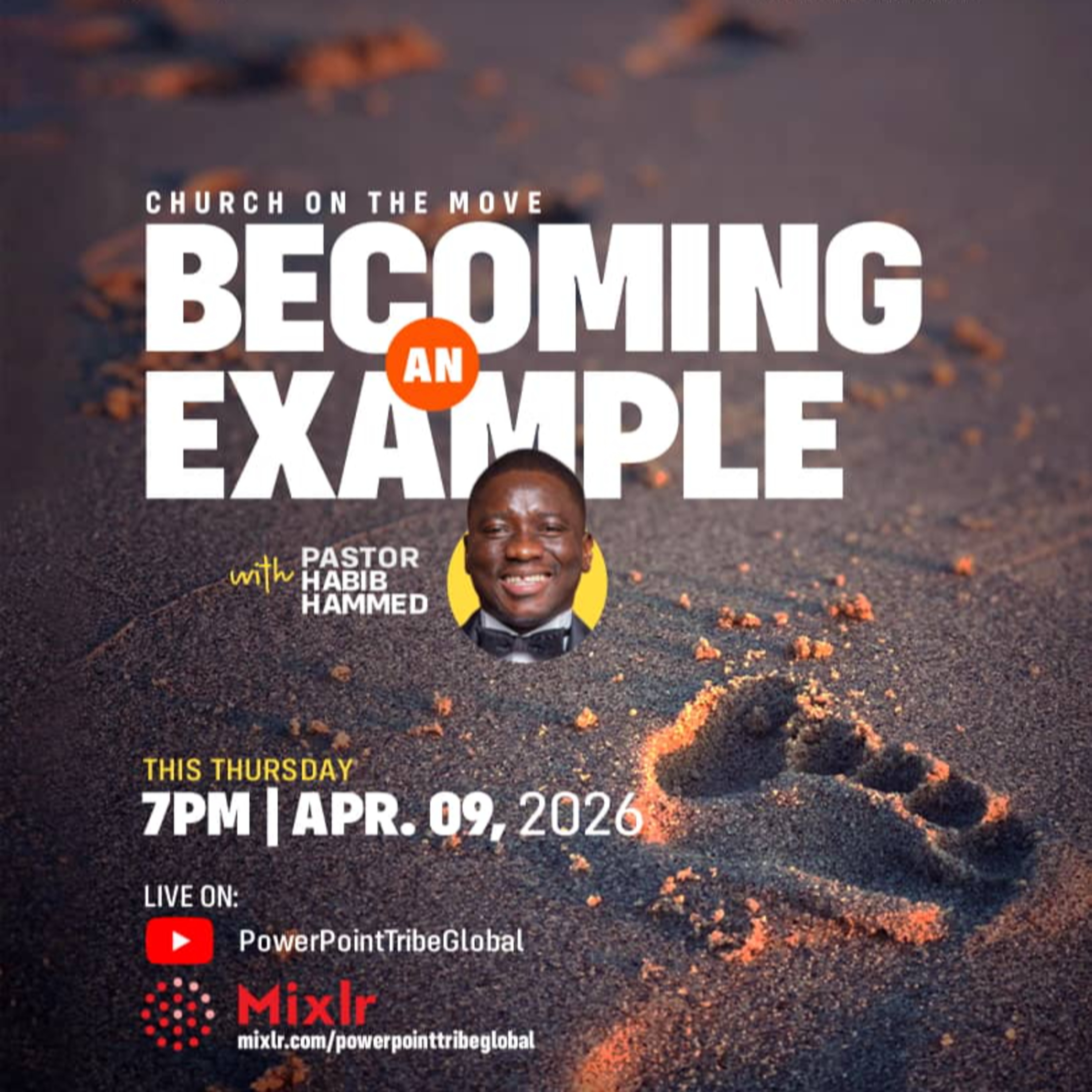 I-C-E - Influential Conscientious Examples | Becoming an Example 14.0 | Pastor Habib Hammed episode artwork
