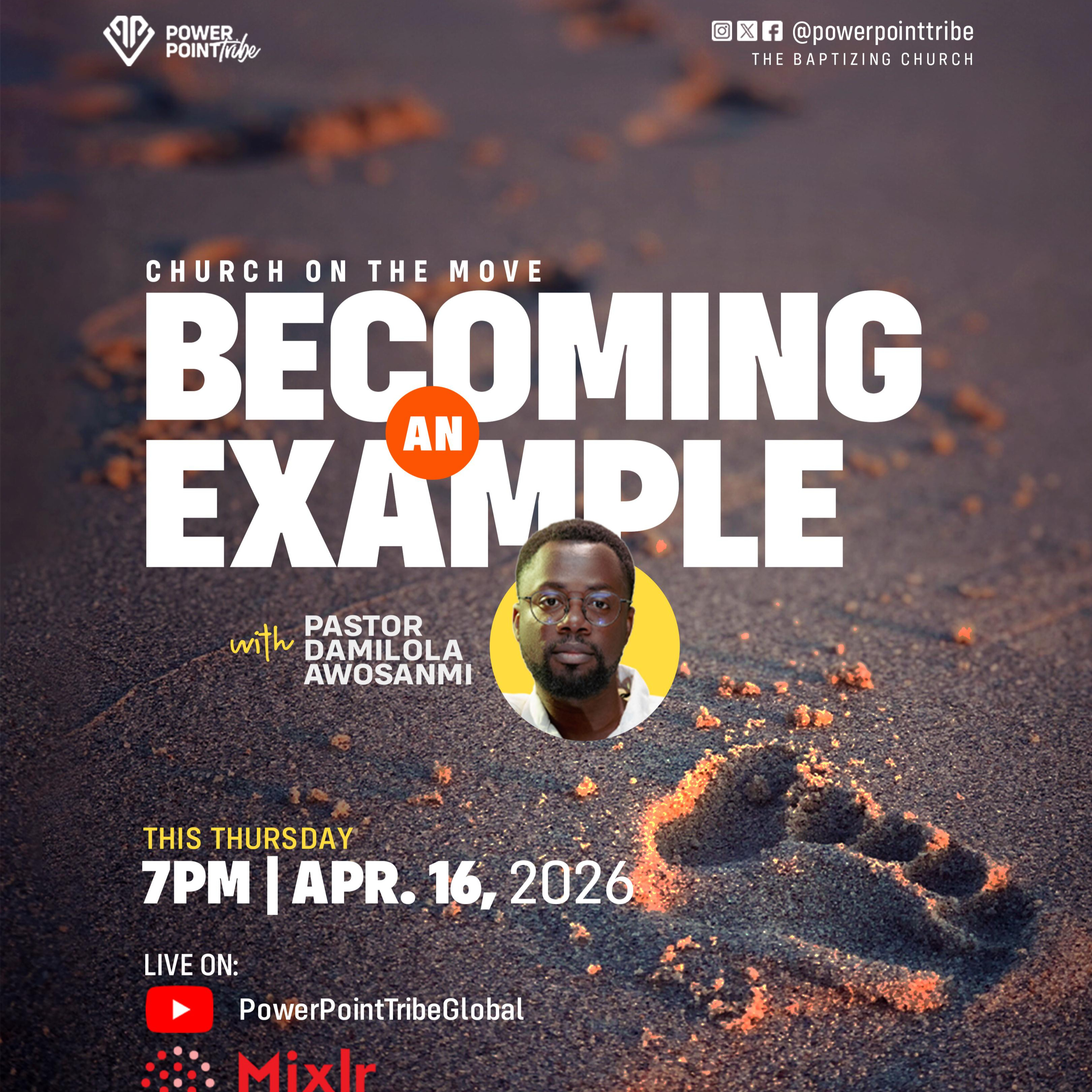 Becoming an Example 15.0 | Pastor Dami Awosanmi