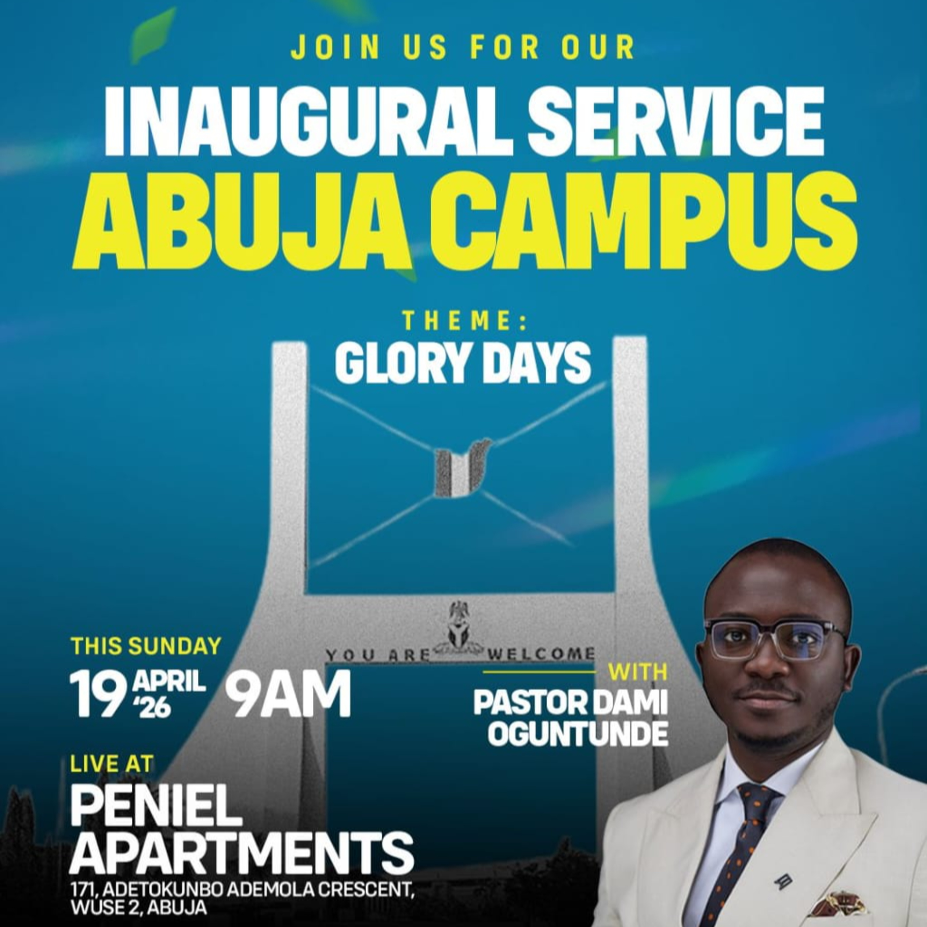 Glory Days | Inaugural Service Abuja Campus | Pastor Dami Oguntunde
