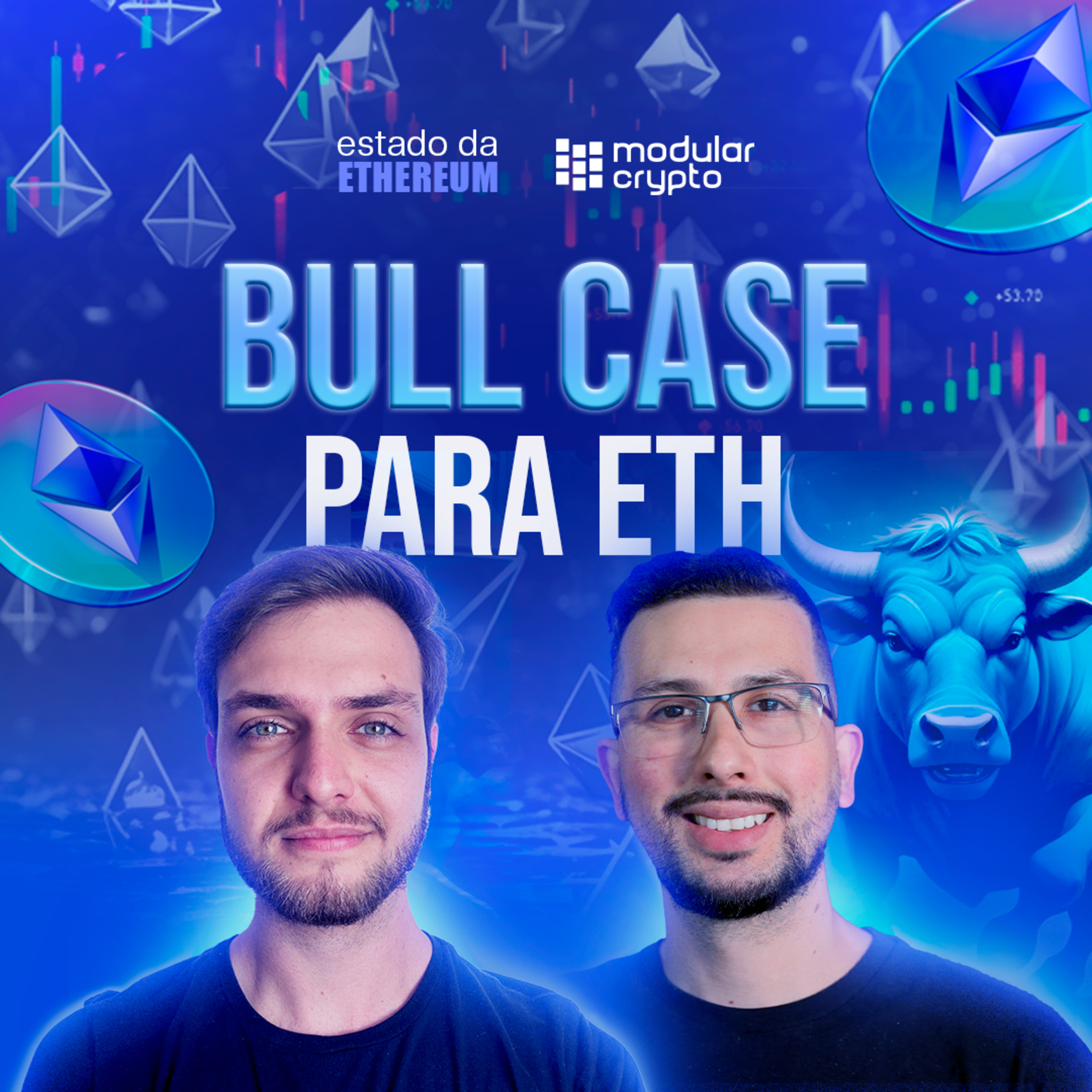 REVISITANDO O BULL CASE PARA ETHEREUM episode artwork
