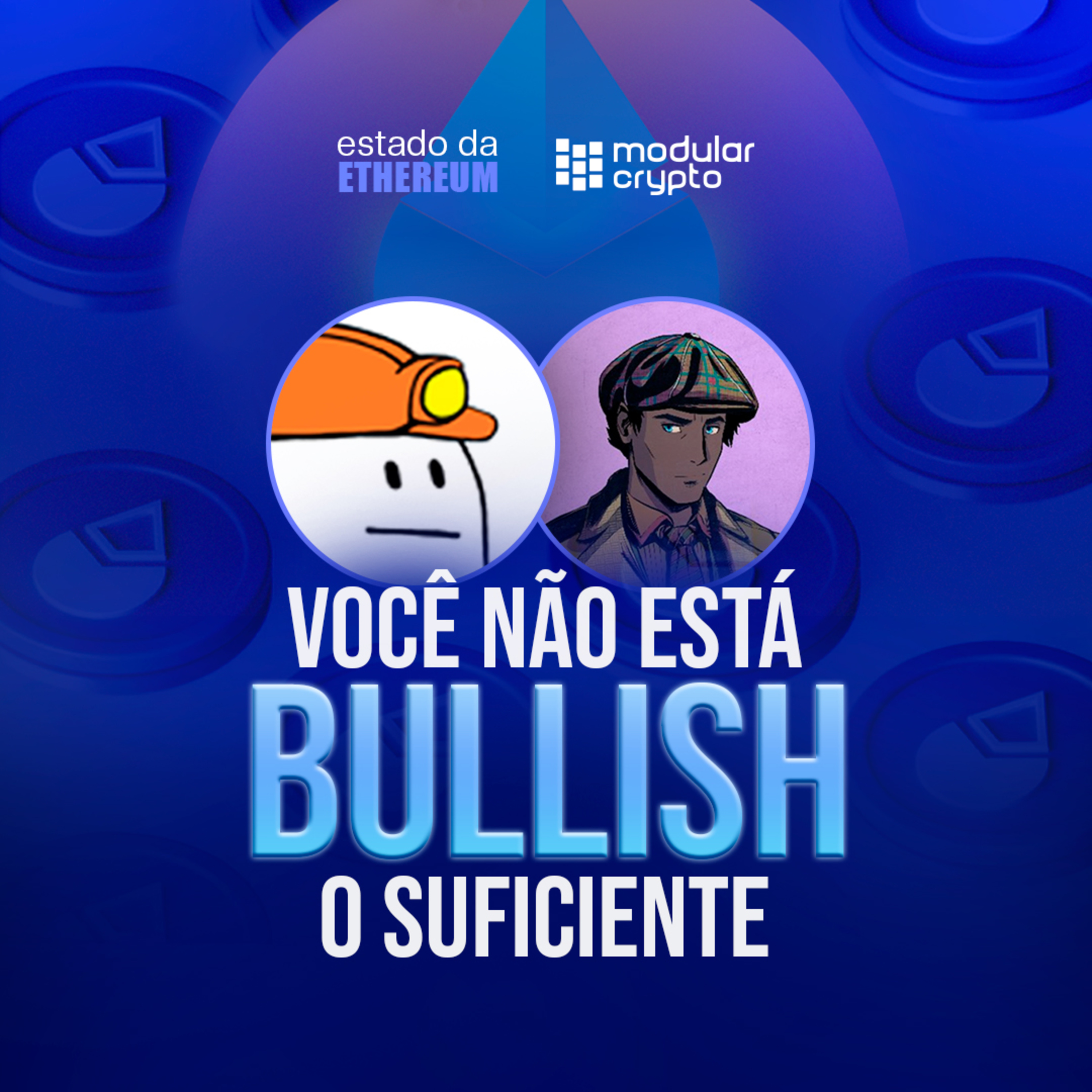 VOCÊ NÃO ESTÁ BULLISH O SUFICIENTE episode artwork