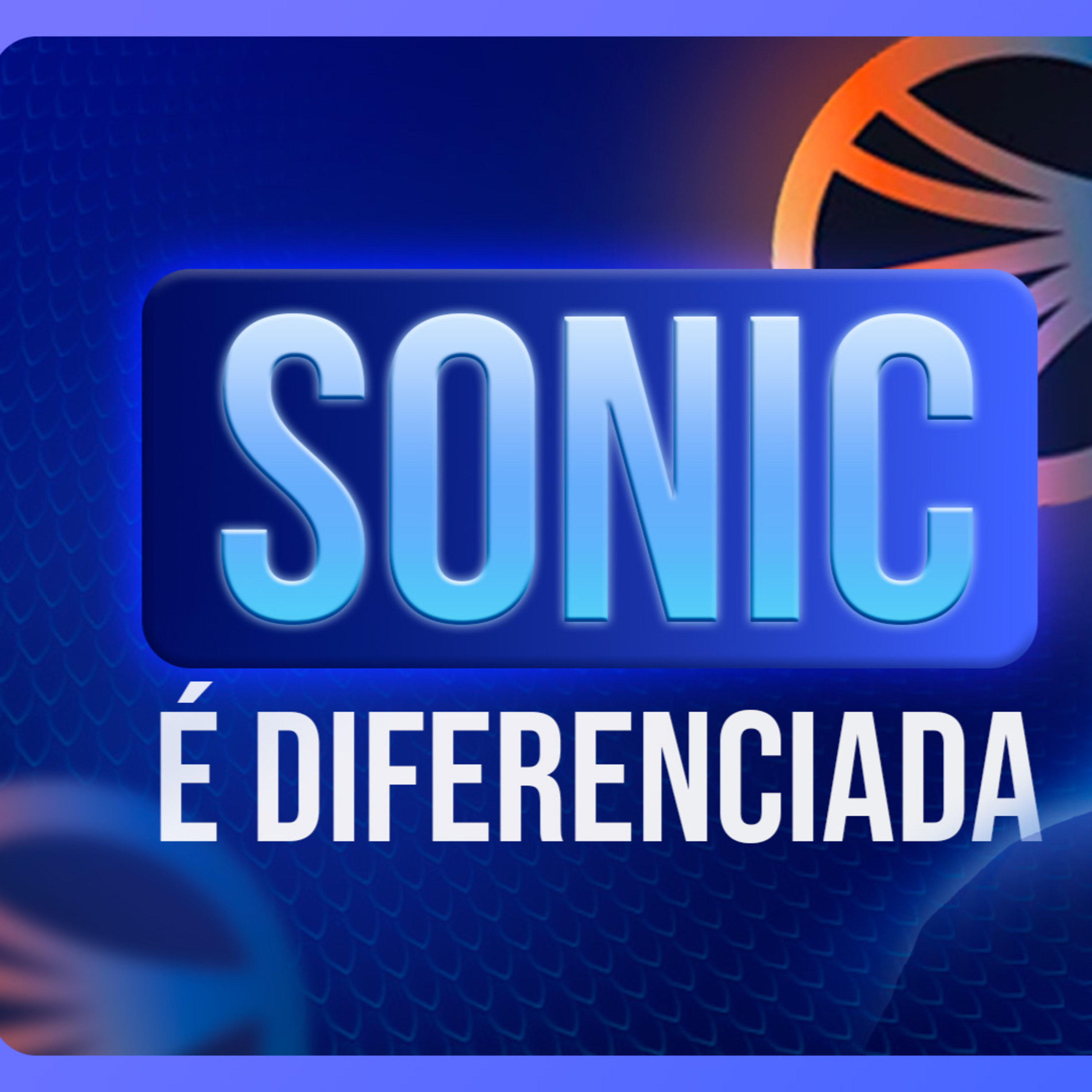 SONIC é diferenciada e pode dar MUITO BOM! episode artwork