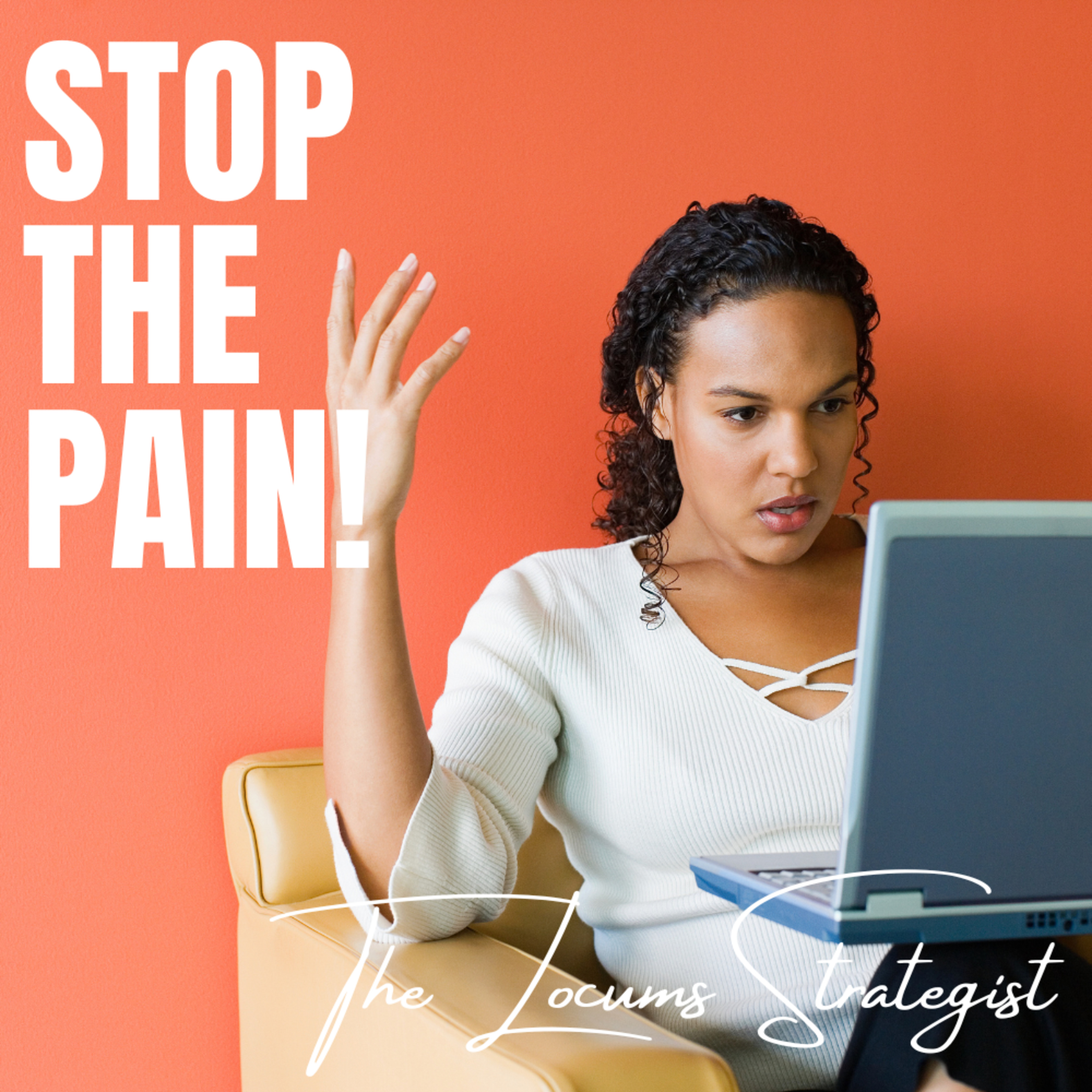 The Locum Tenens Strategist | Create A Career And Lifestyle On Your Terms