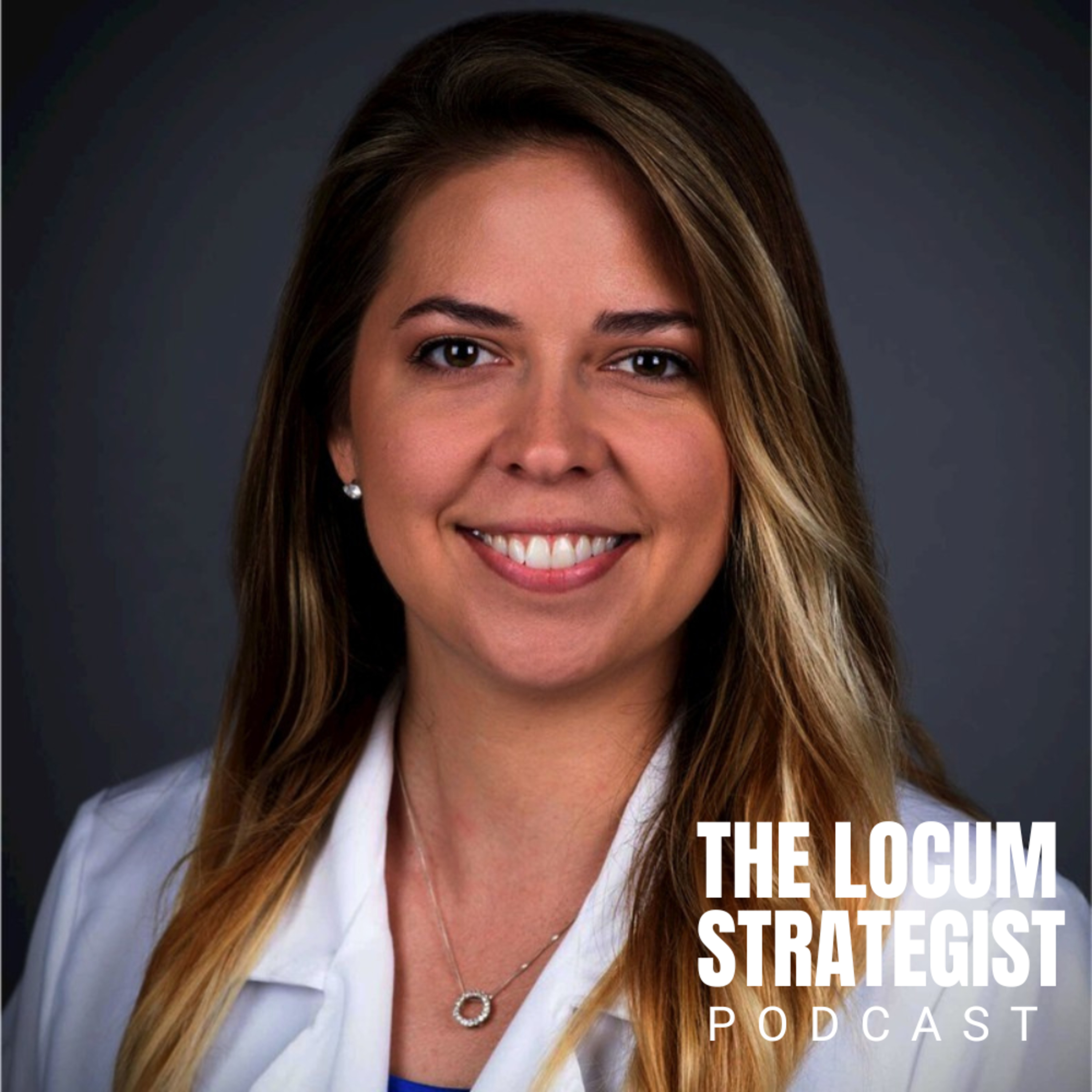 The Locum Tenens Strategist | Create A Career And Lifestyle On Your Terms