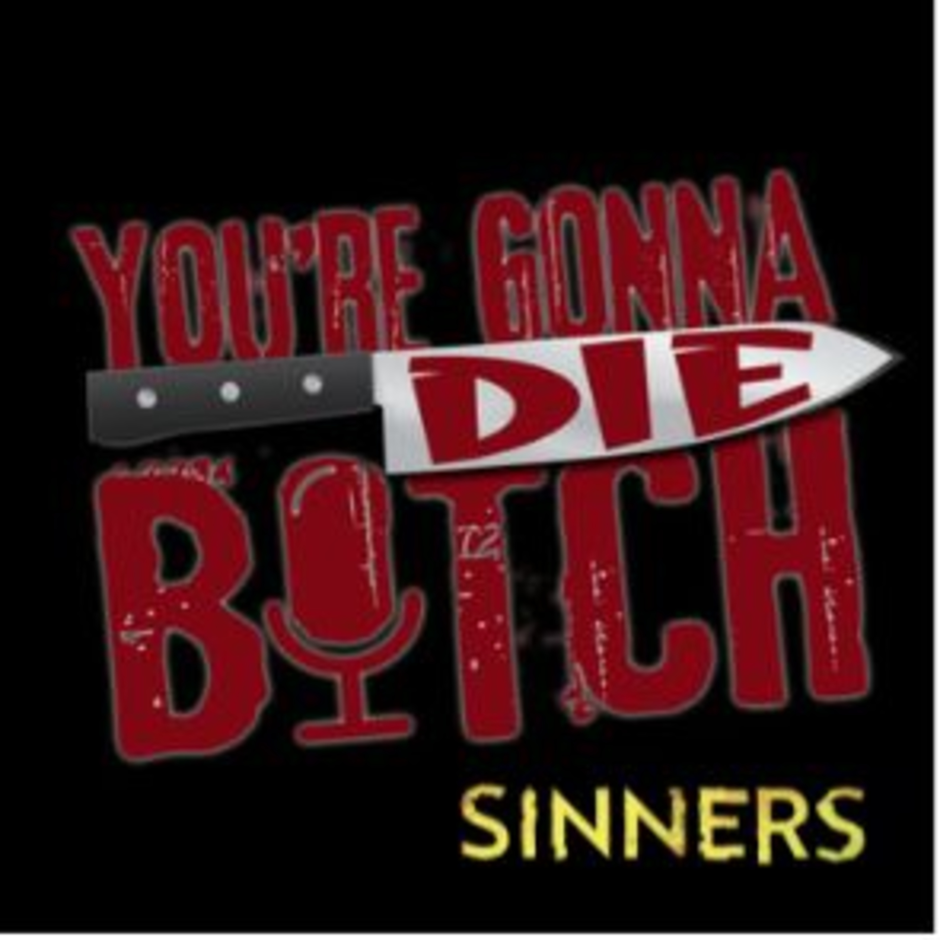 Sinners (with Chris)