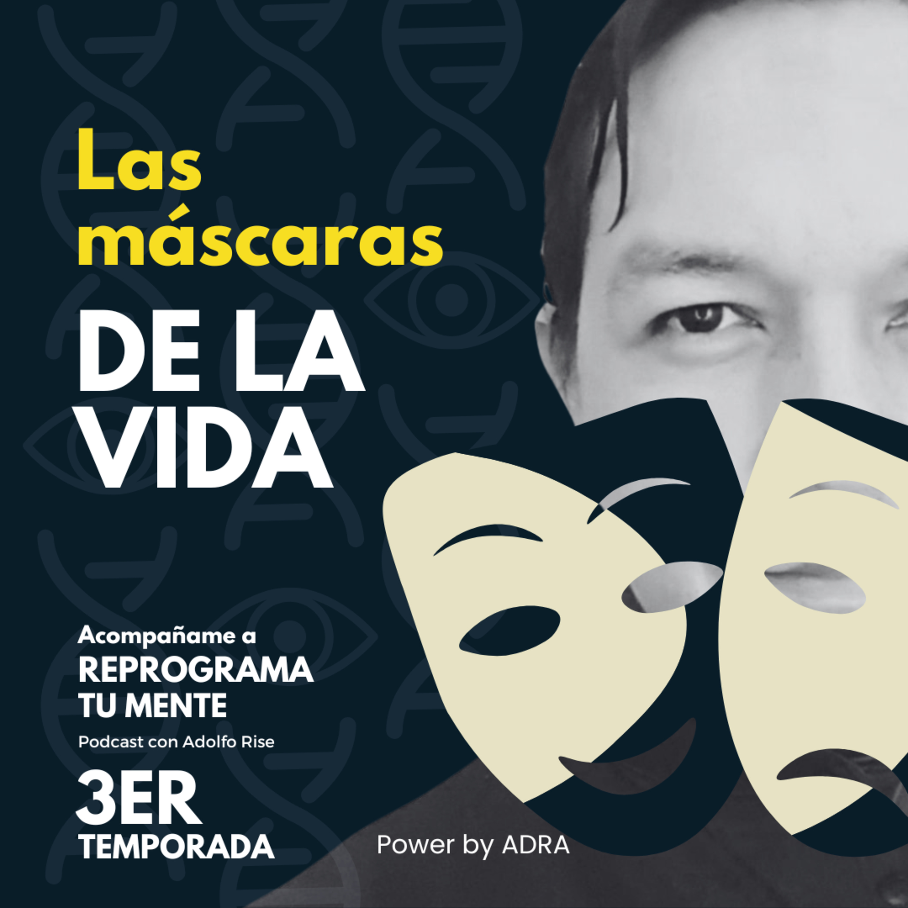 🧿88 - Las mascaras de la vida y como reprograma nuestra mente