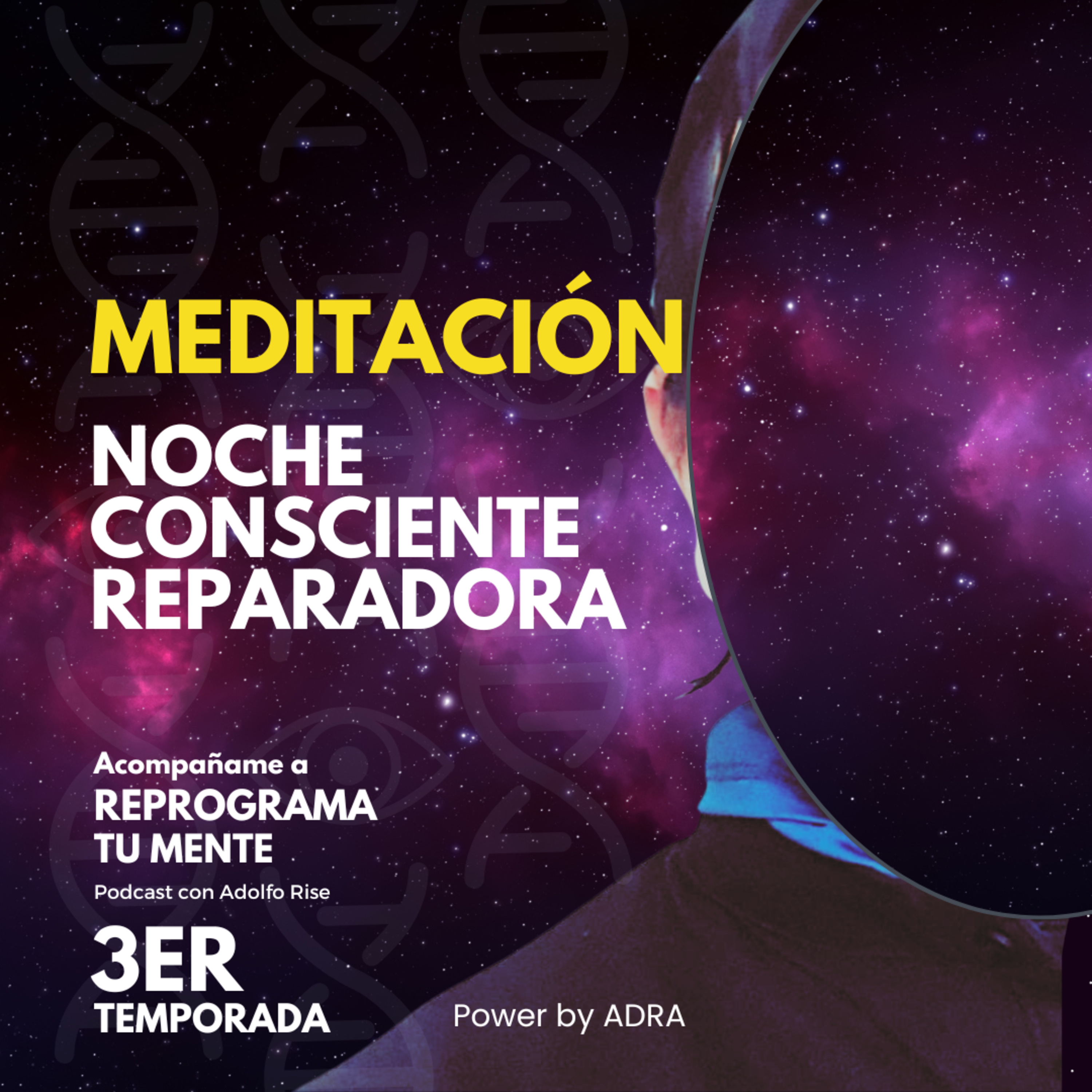 🧘‍♂️90 - Meditación Noche consciente reparadora